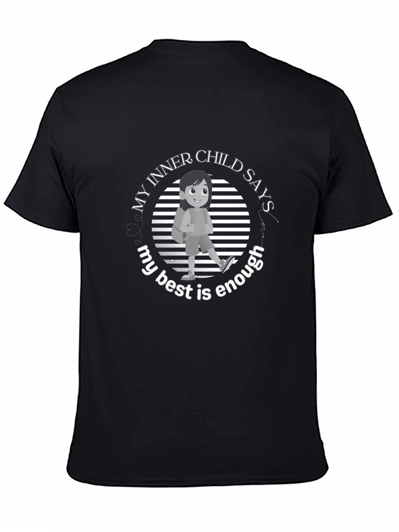 Inner Child T-Shirt: My Best Is Enough