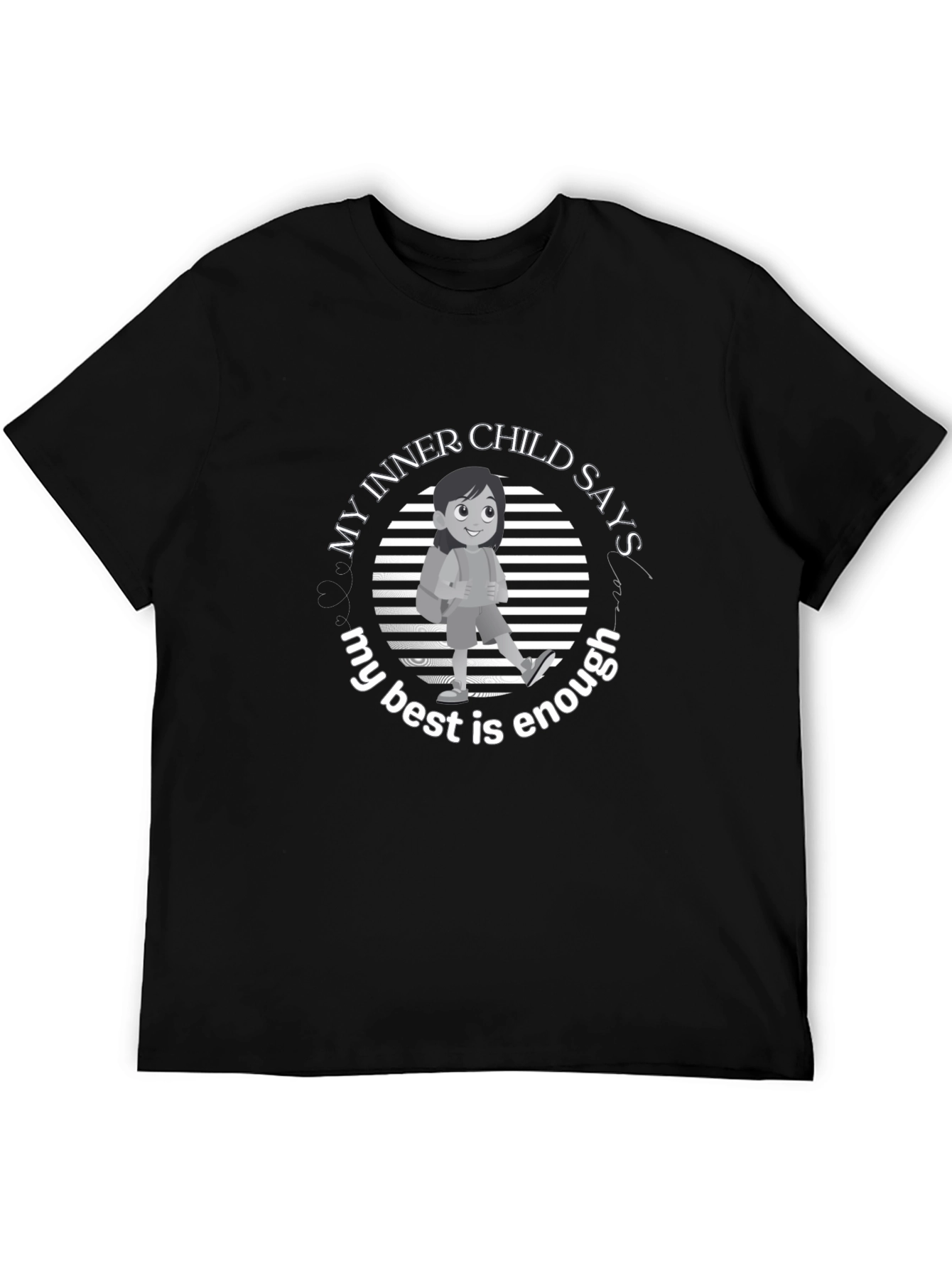Inner Child T-Shirt: My Best Is Enough