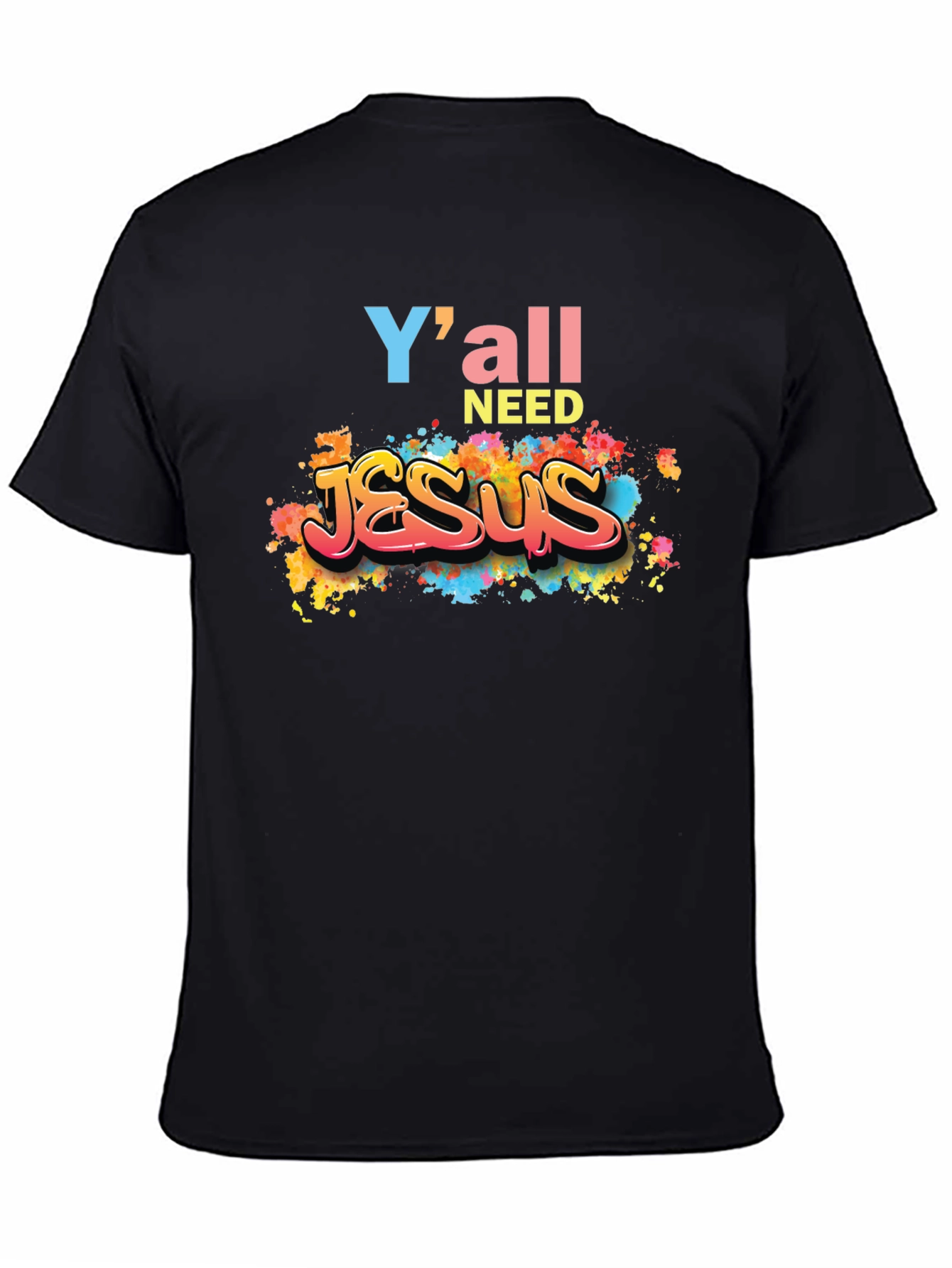 Yall Need Jesus Graphic Tee - Trendy Christian Apparel