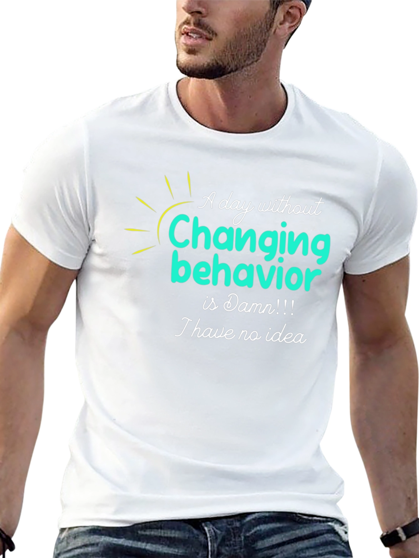 Changing Behavior T-Shirt
