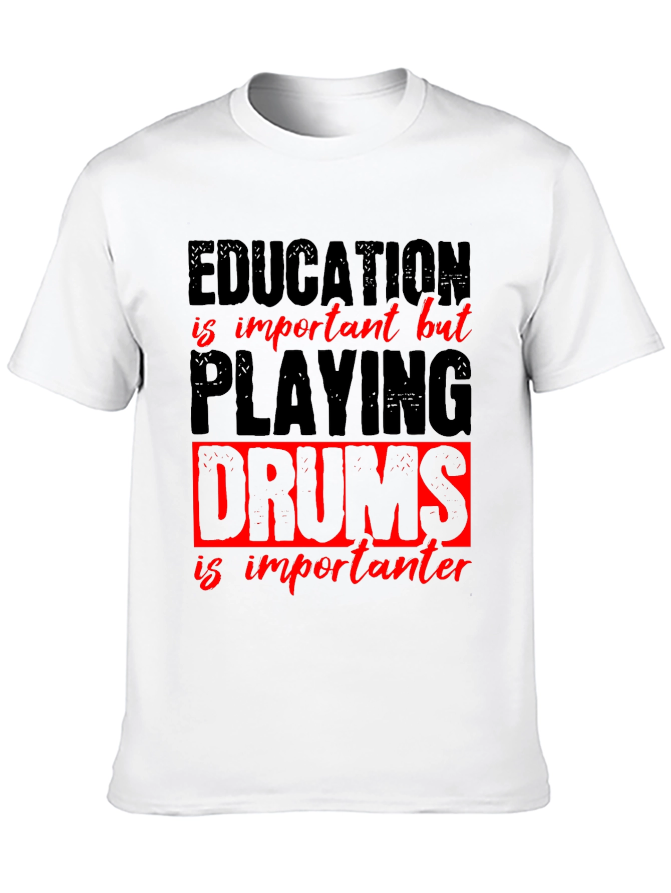 Education vs. Drums Graphic Tee
