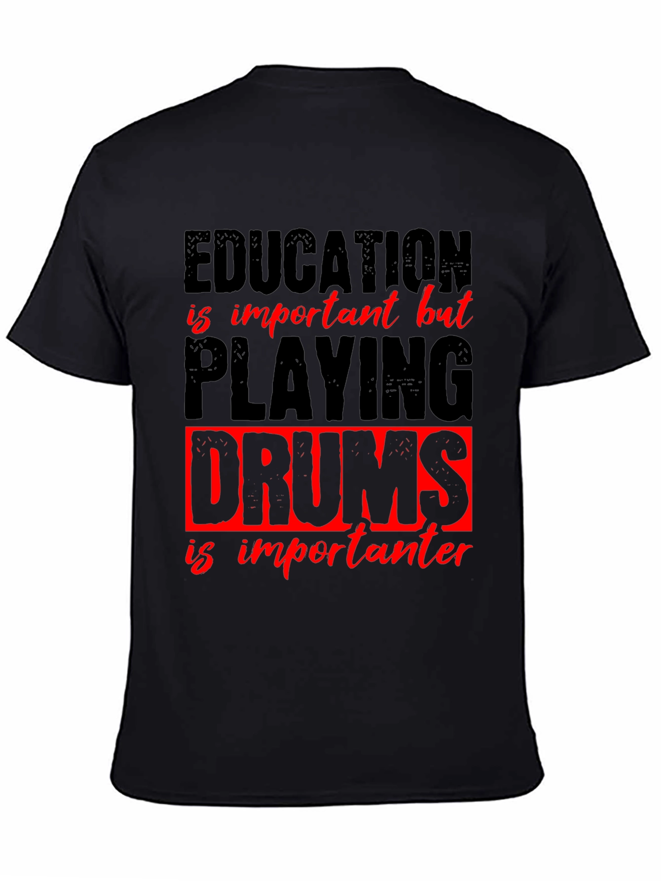 Education vs. Drums Graphic Tee