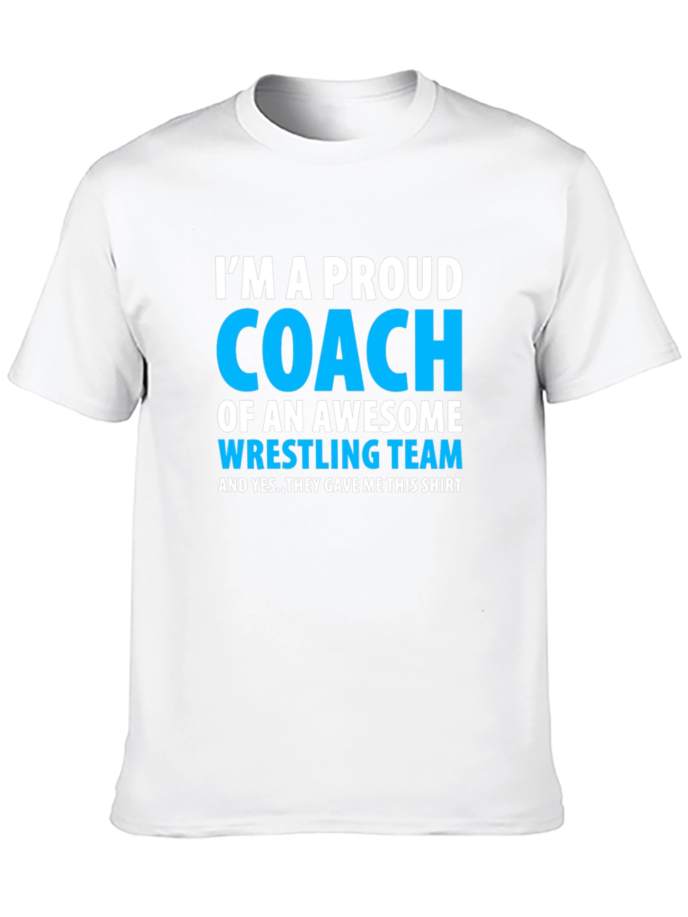Proud Coach Wrestling Team T-Shirt