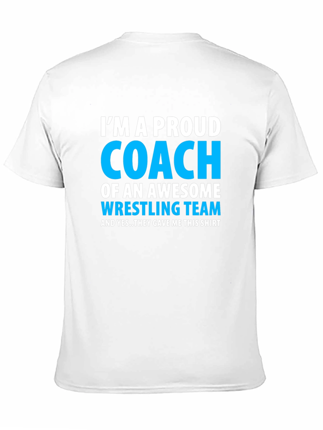 Proud Coach Wrestling Team T-Shirt