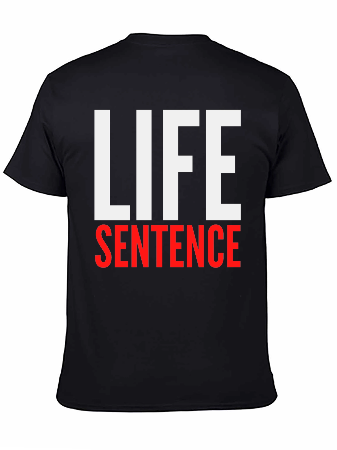 Life Sentence Graphic Print Black T-Shirt