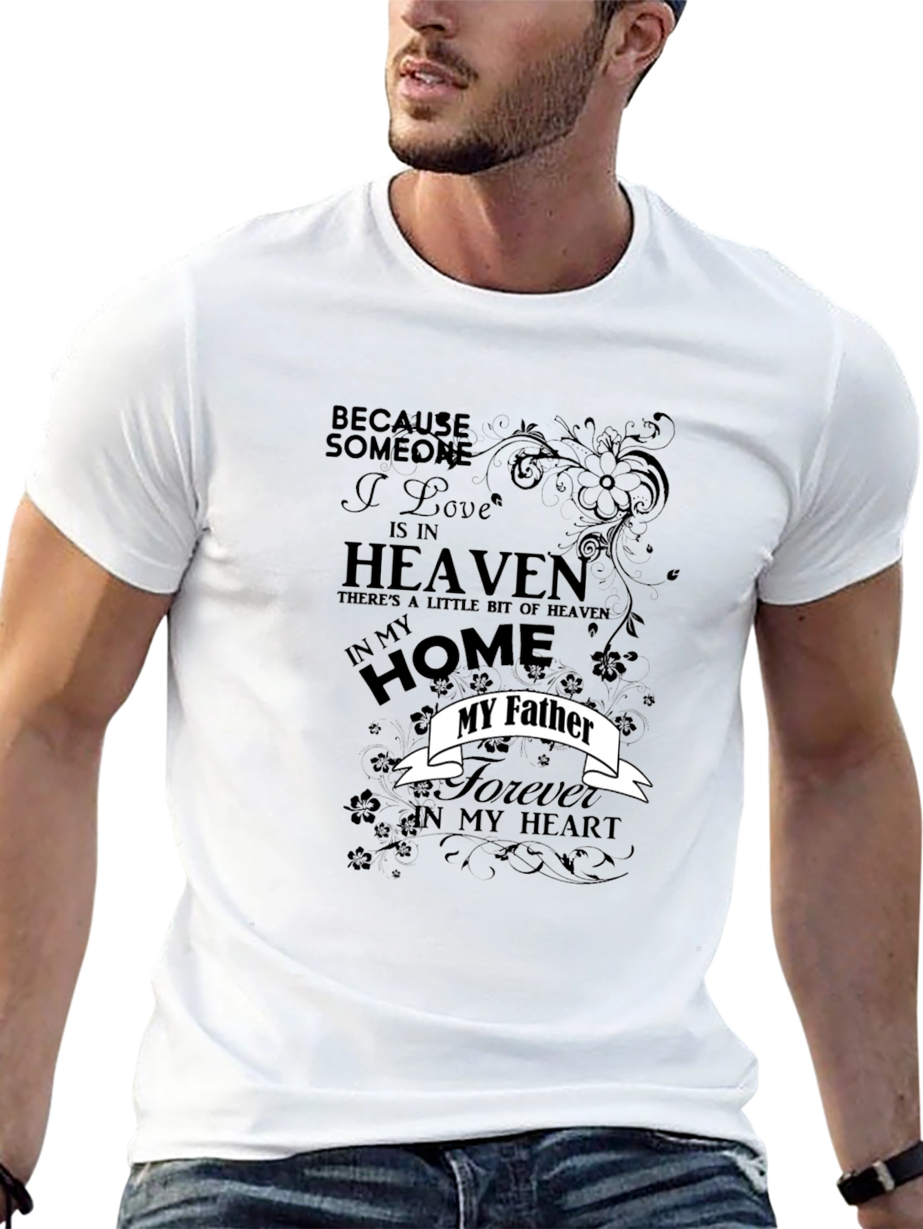 Memorial My Father Graphic T-Shirt