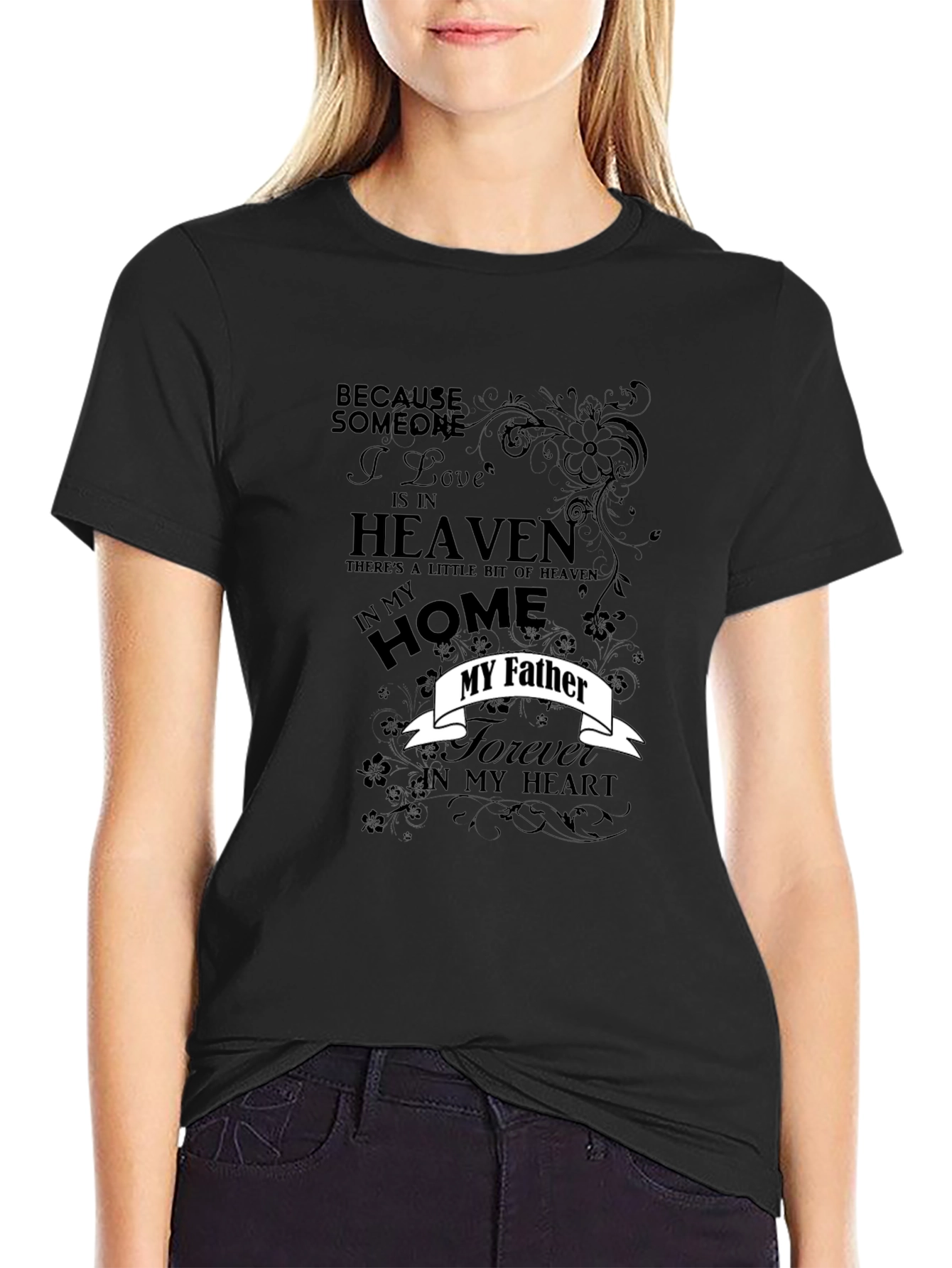 Memorial My Father Graphic T-Shirt