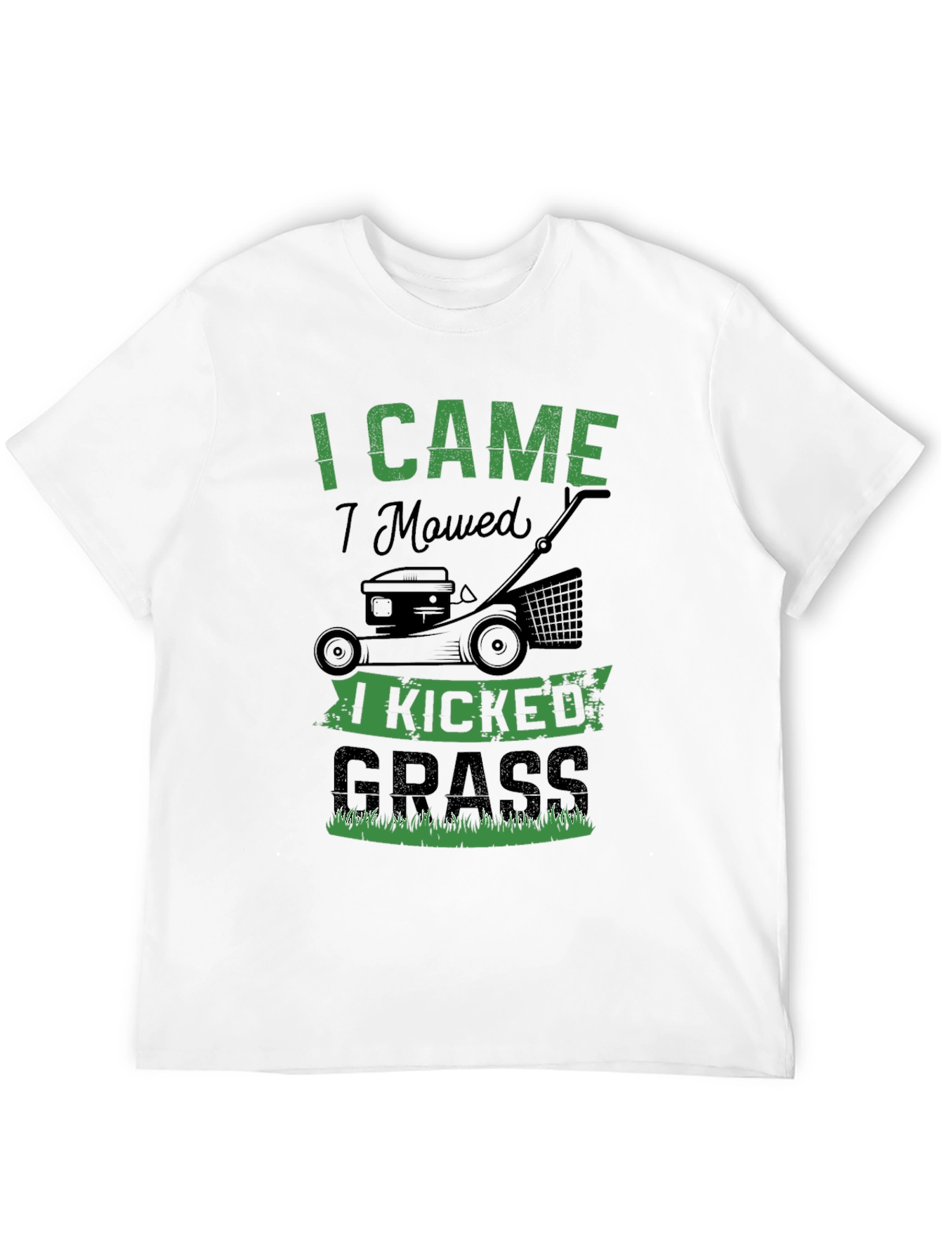 I Came I Mowed I Kicked Grass Graphic Tee