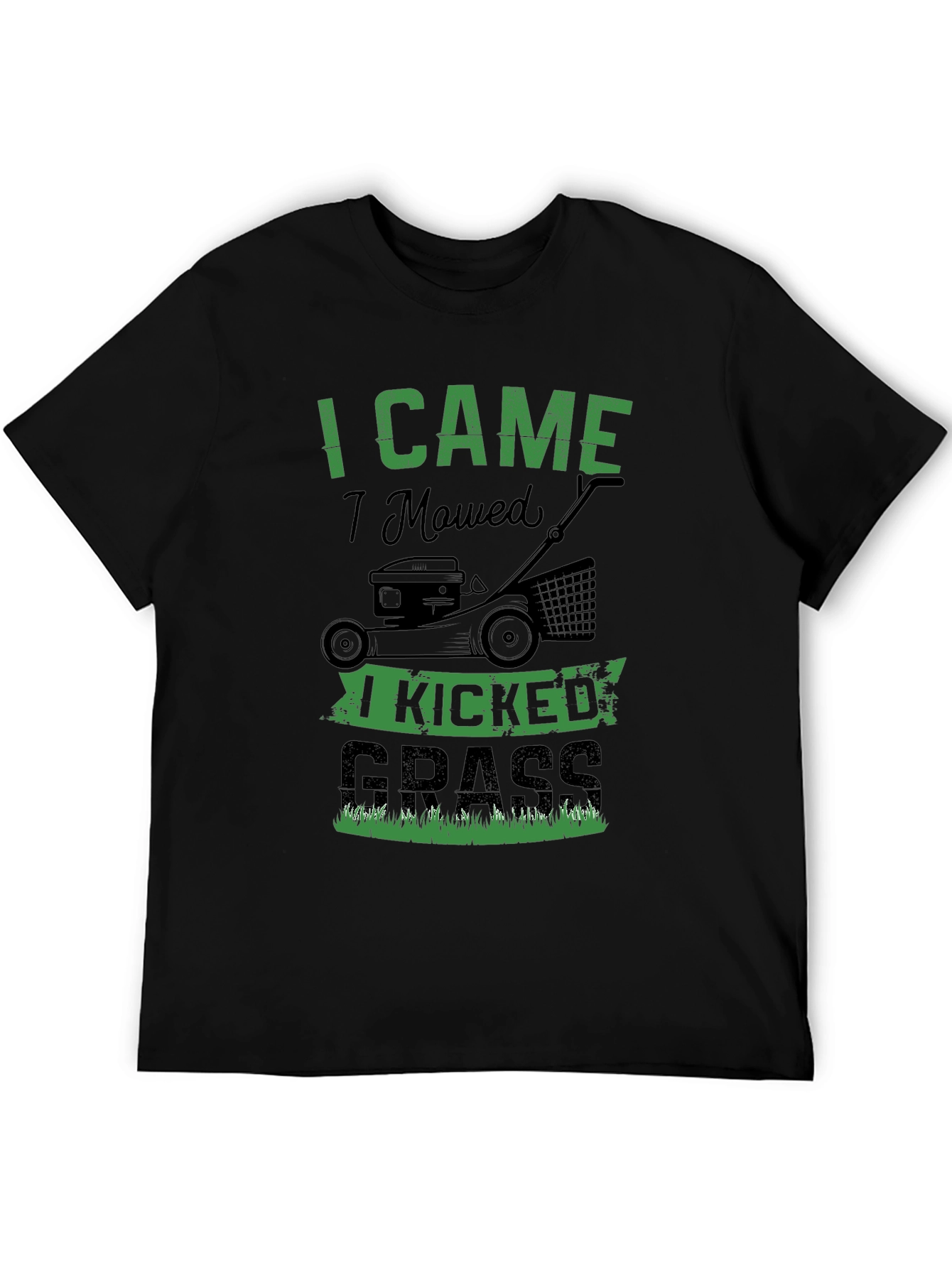 I Came I Mowed I Kicked Grass Graphic Tee