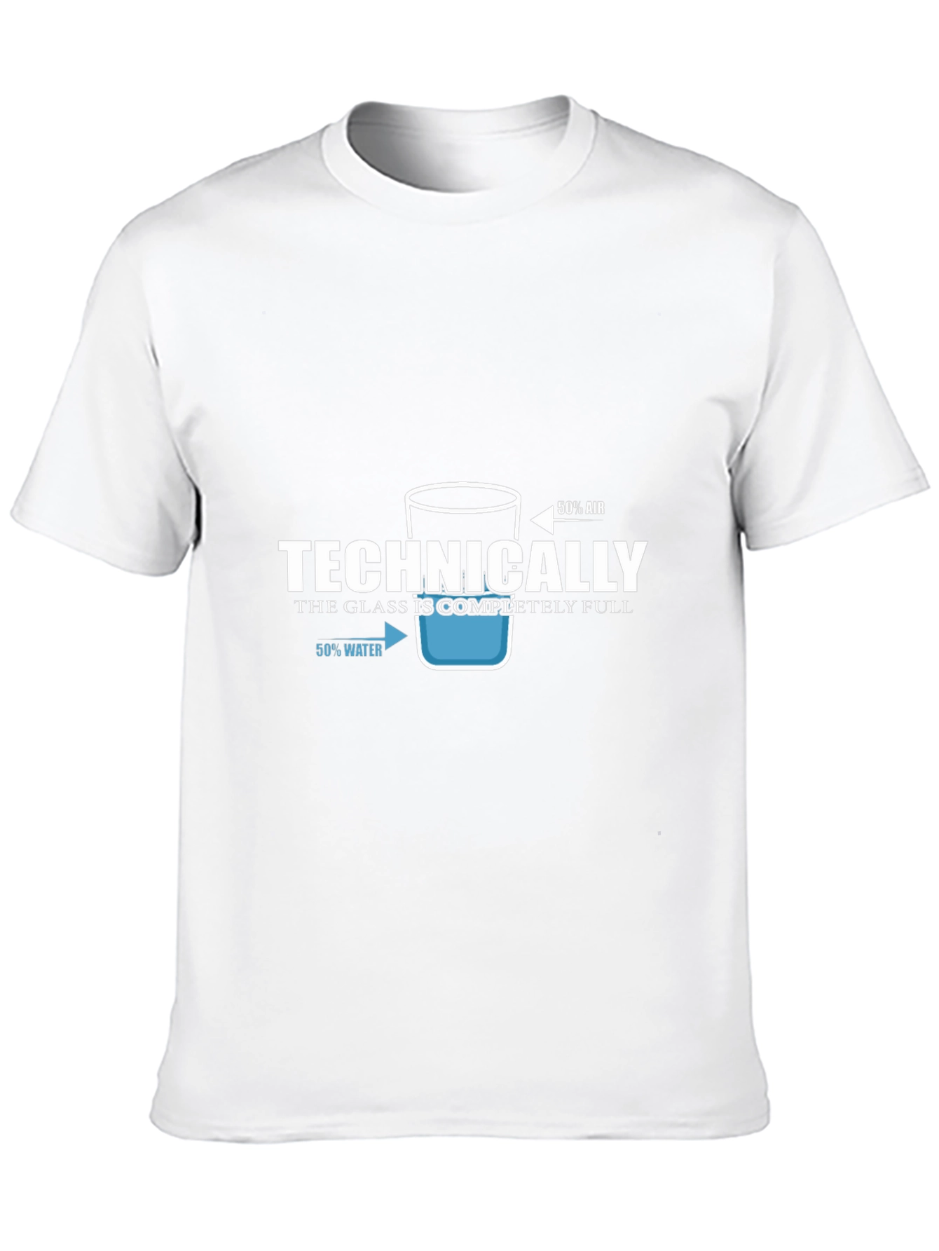 Technically Full Glass T-Shirt - Optimist Humor Tee