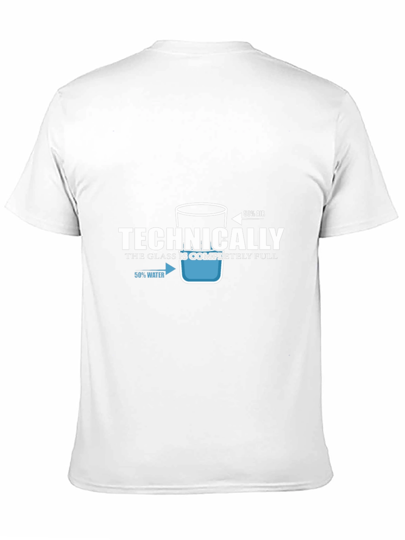 Technically Full Glass T-Shirt - Optimist Humor Tee