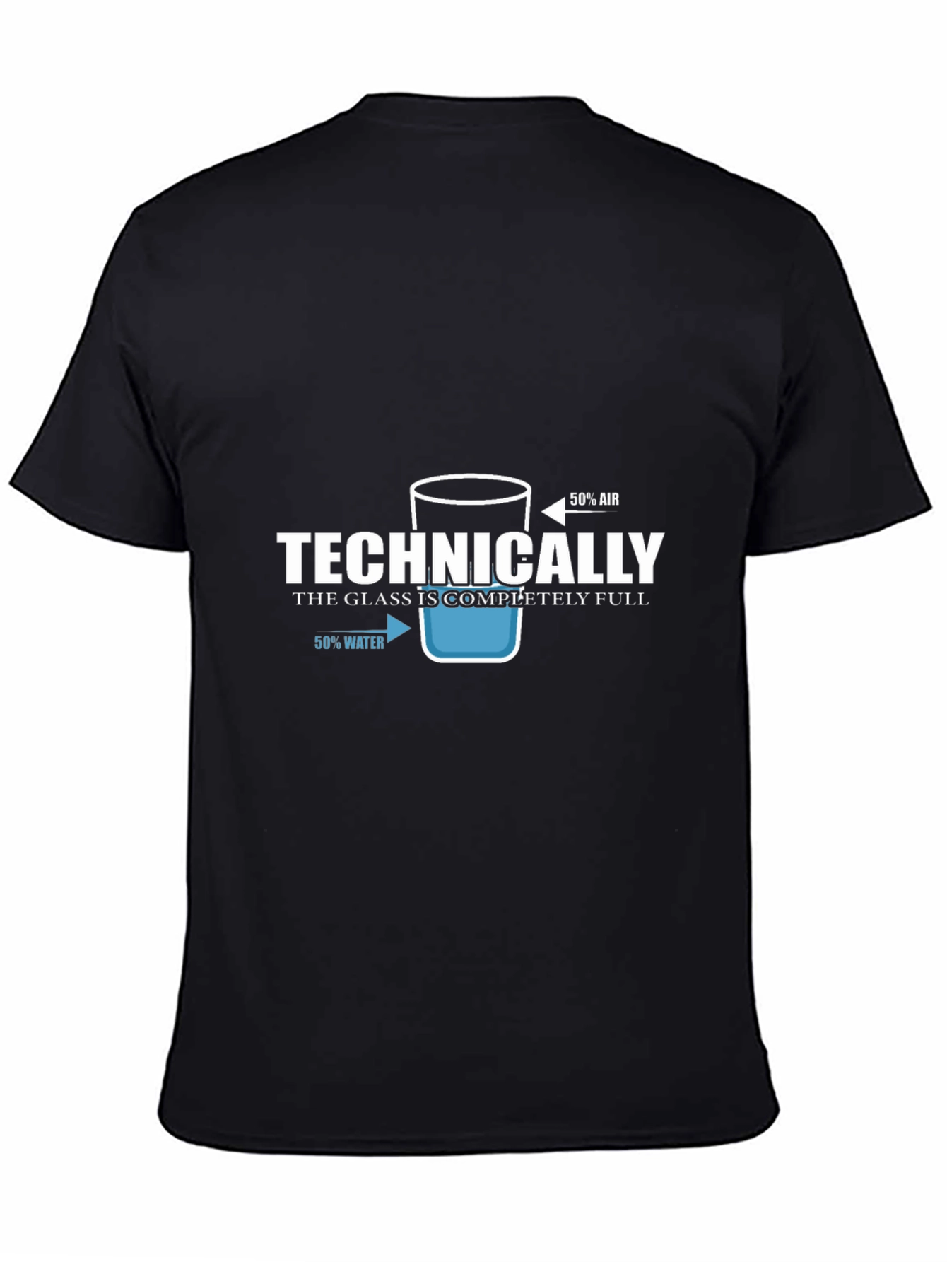 Technically Full Glass T-Shirt - Optimist Humor Tee