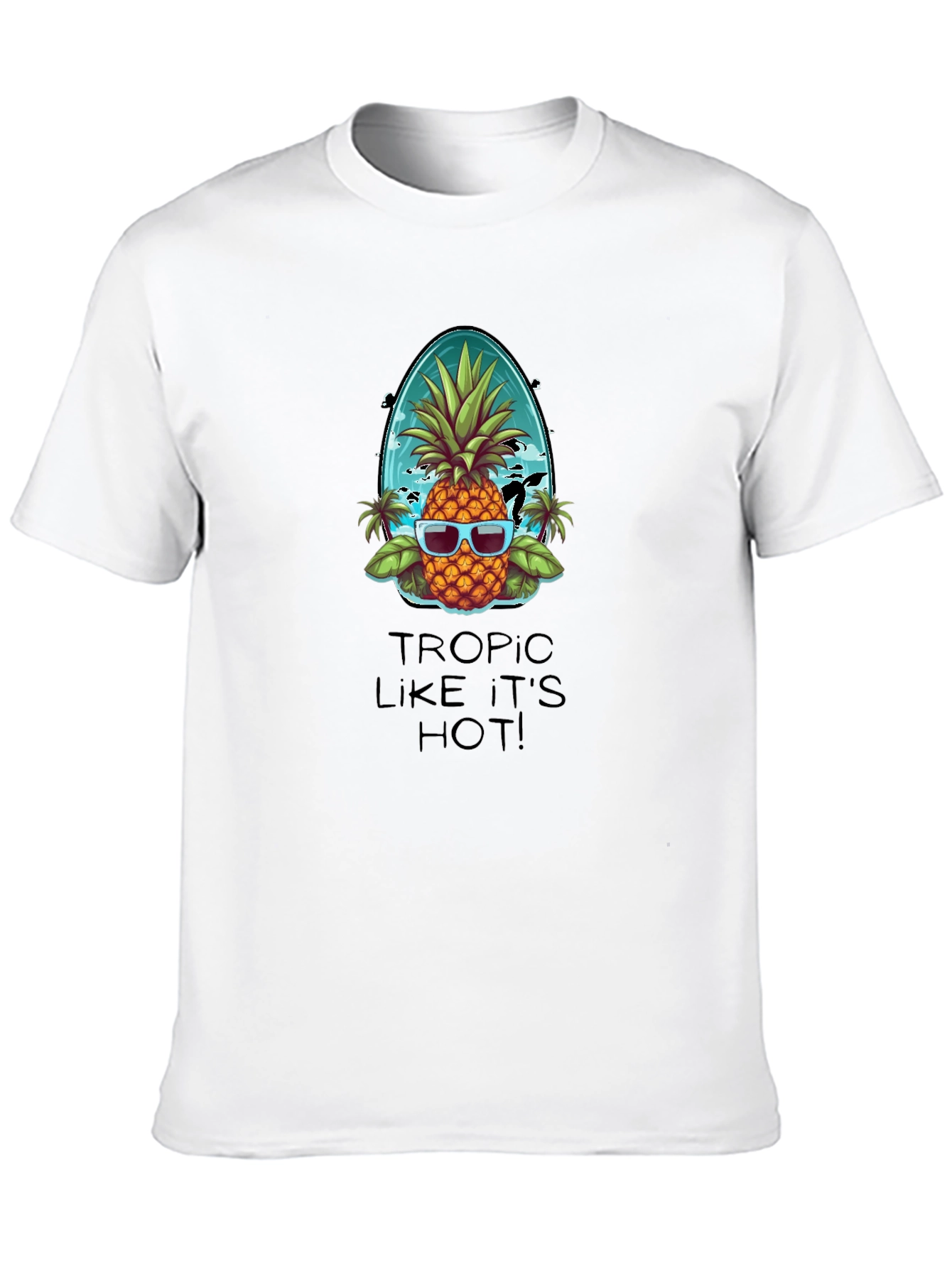 Tropic Like Its Hot Pineapple T-Shirt