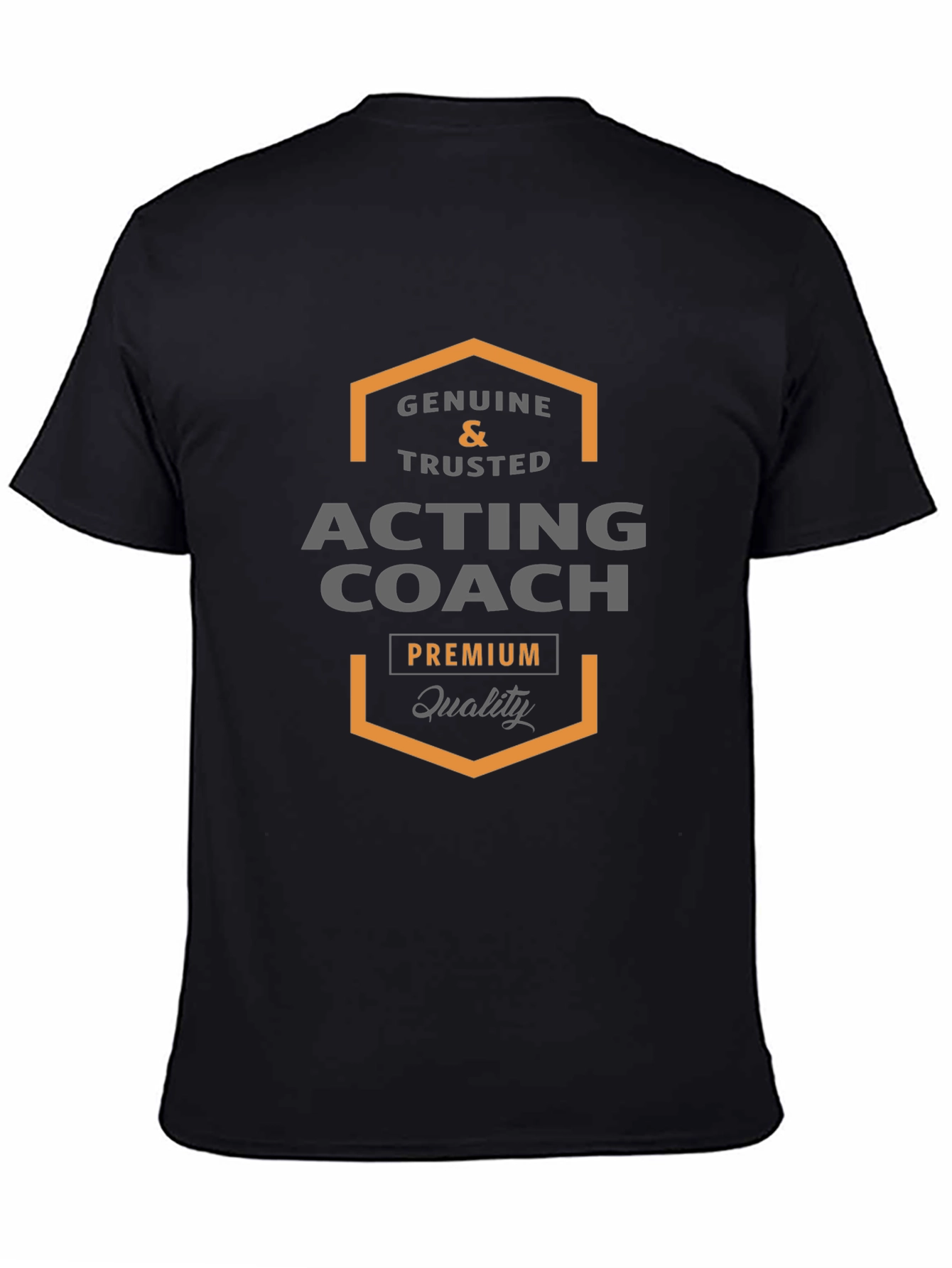 Acting Coach Premium Quality T-Shirt