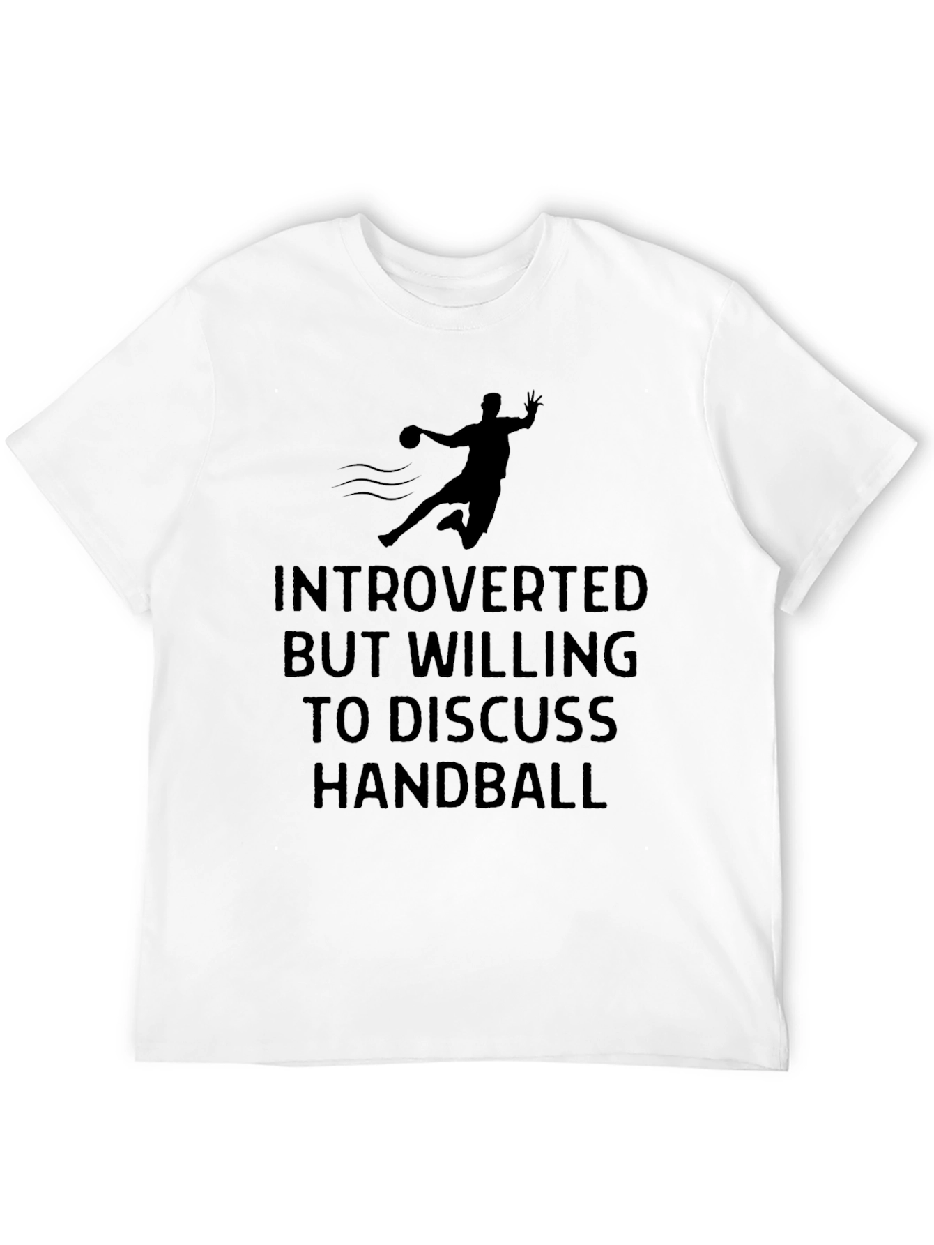 Introverted Handball Enthusiast T-Shirt