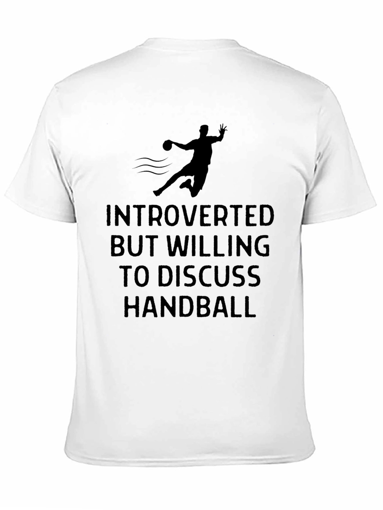 Introverted Handball Enthusiast T-Shirt
