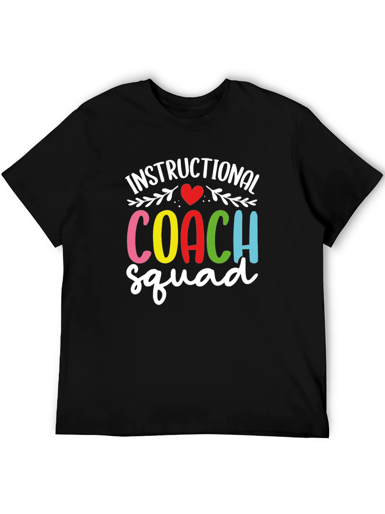 Instructional Coach Squad T-Shirt