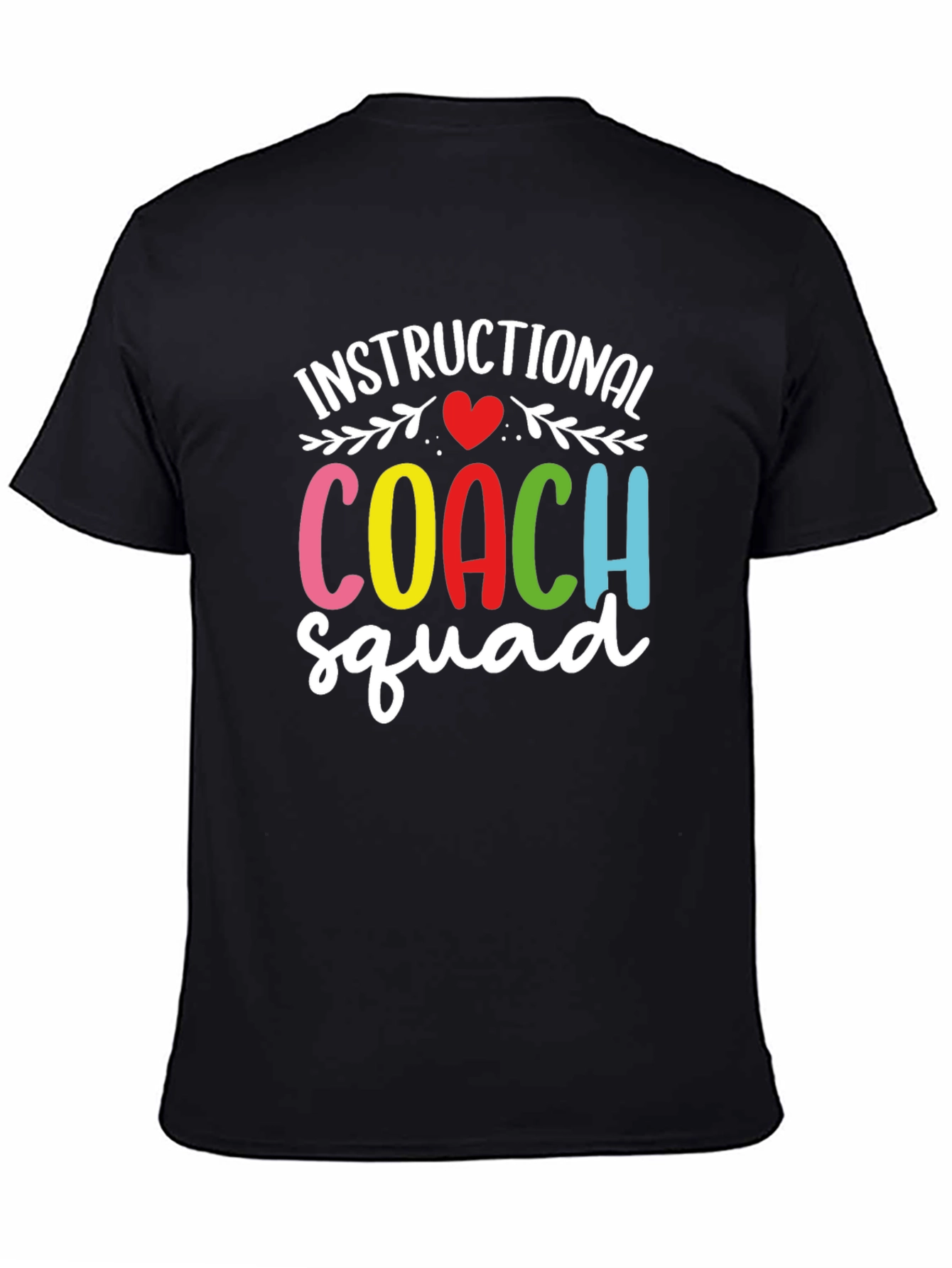 Instructional Coach Squad T-Shirt