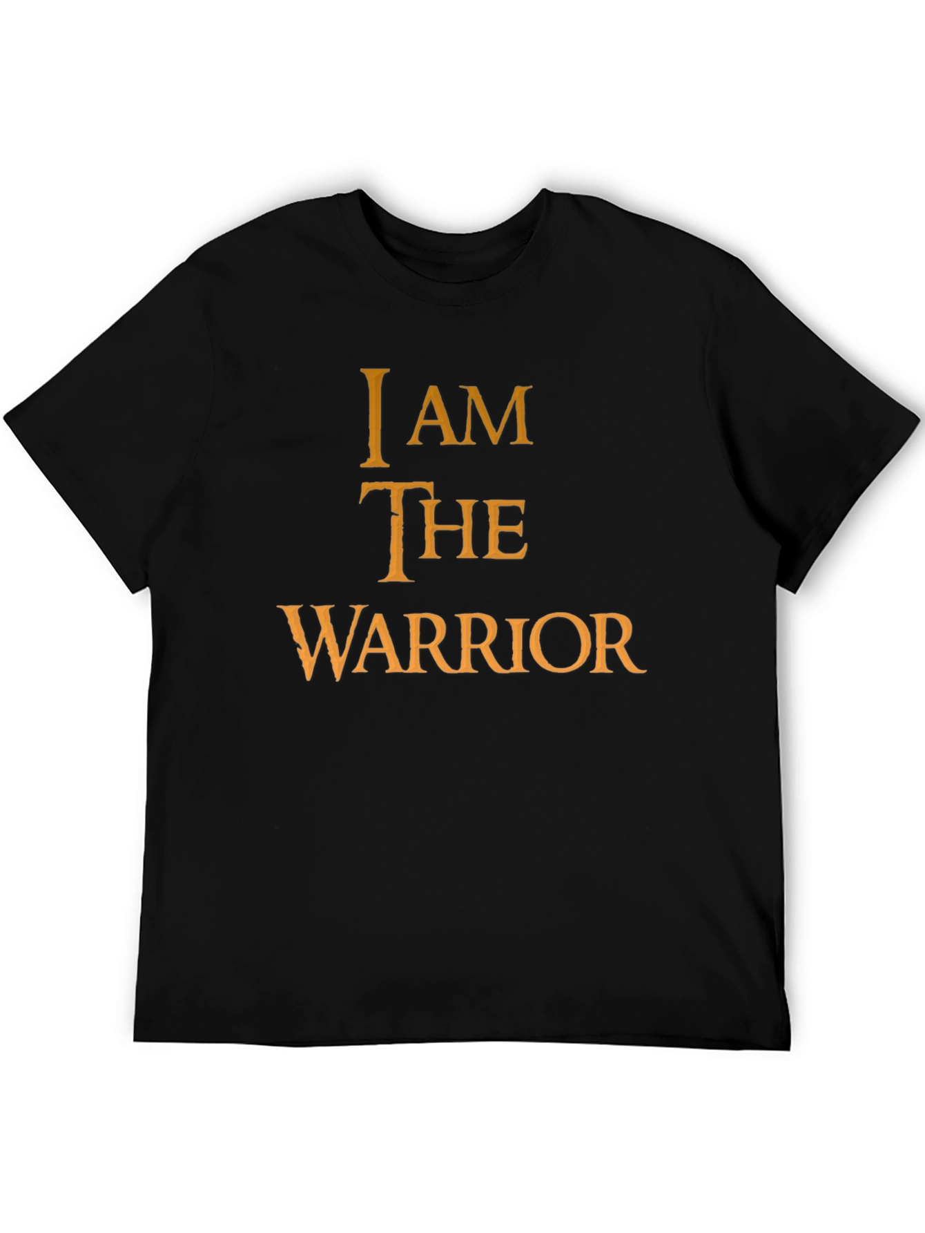 I Am The Warrior Black T-Shirt