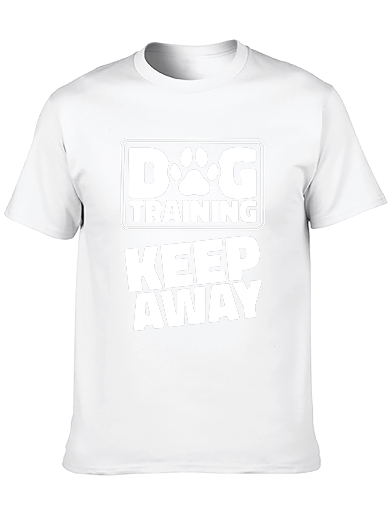 Dog Training Keep Away T-Shirt - Novelty Graphic Tee