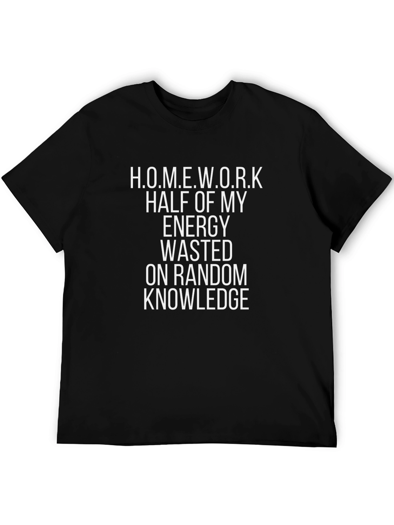 Homework Energy Wasted Funny Graphic T-Shirt