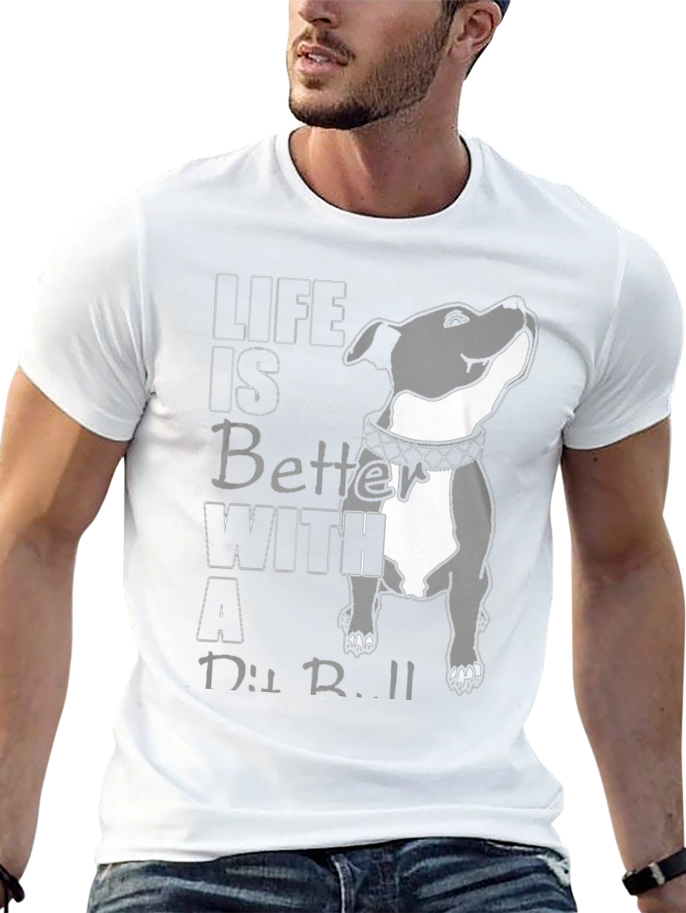 Life Is Better With A Pit Bull T-Shirt