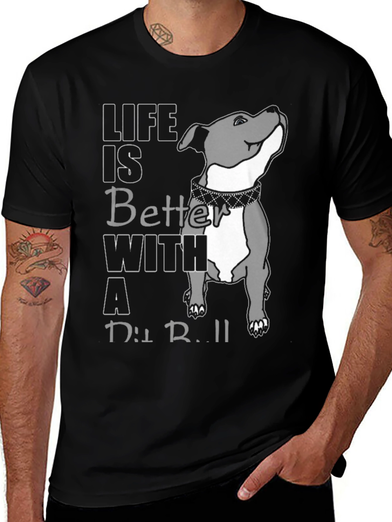 Life Is Better With A Pit Bull T-Shirt