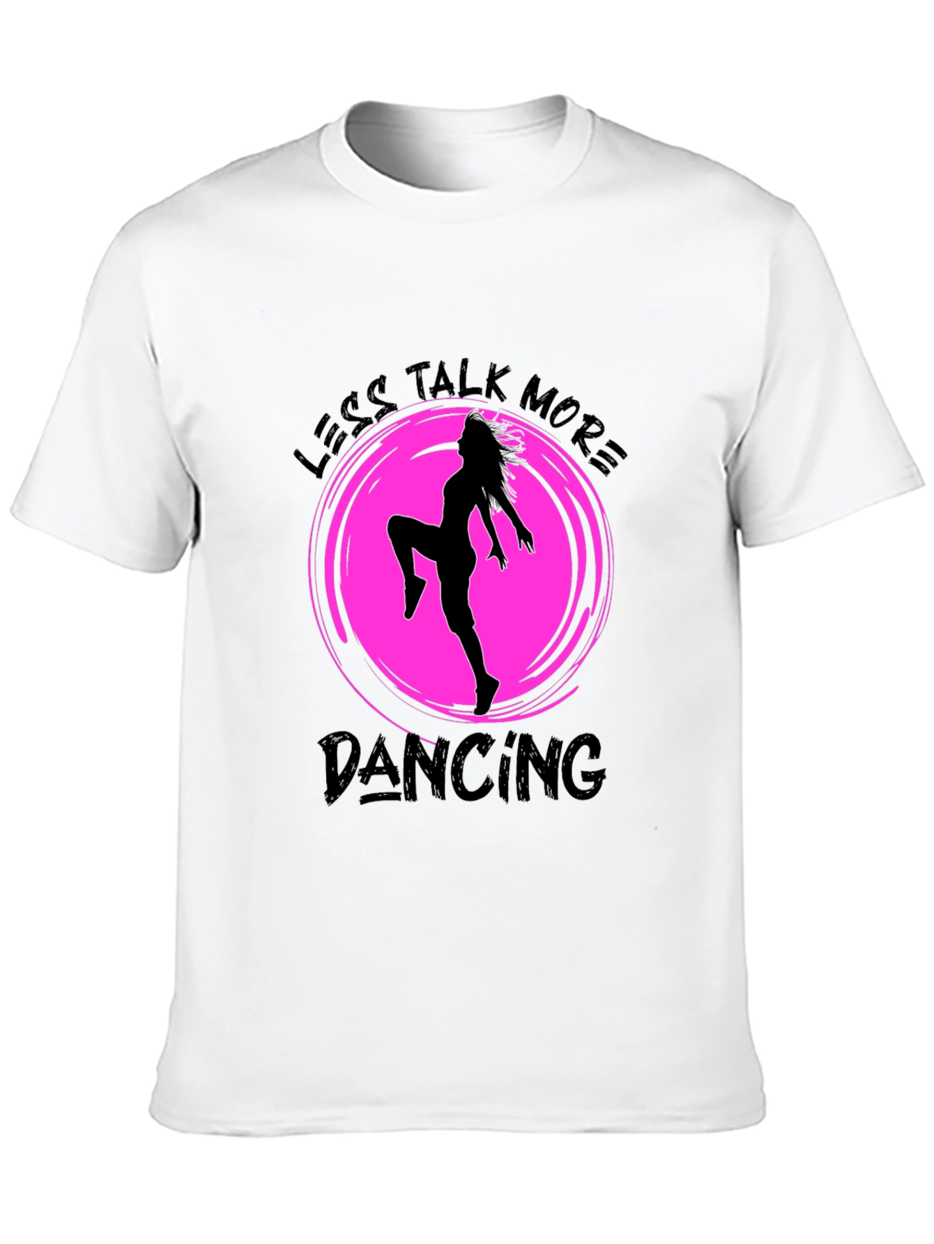 Less Talk More Dancing Graphic Tee - Black