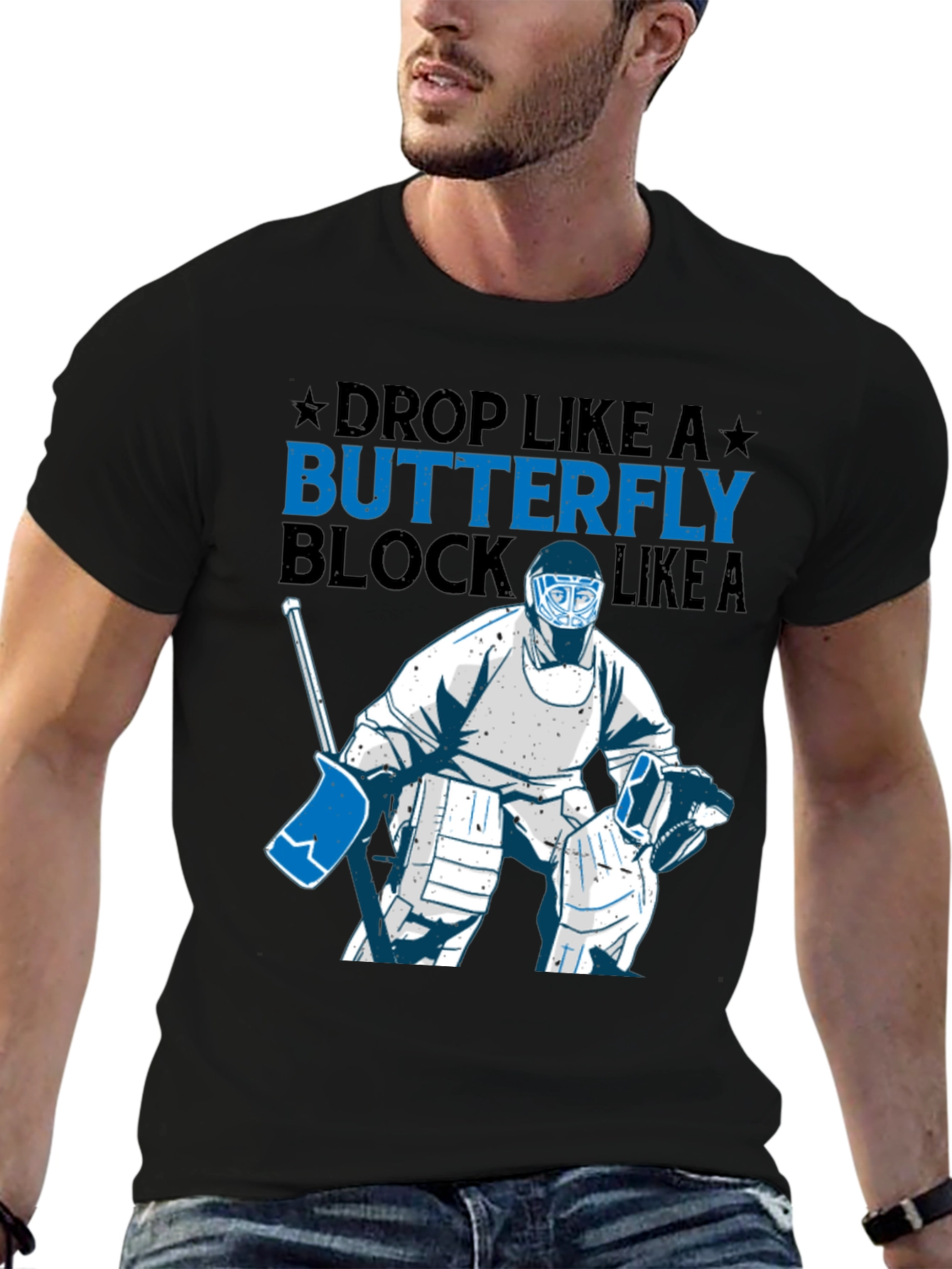 Hockey Goalie T-Shirt - Drop Like A Butterfly Block