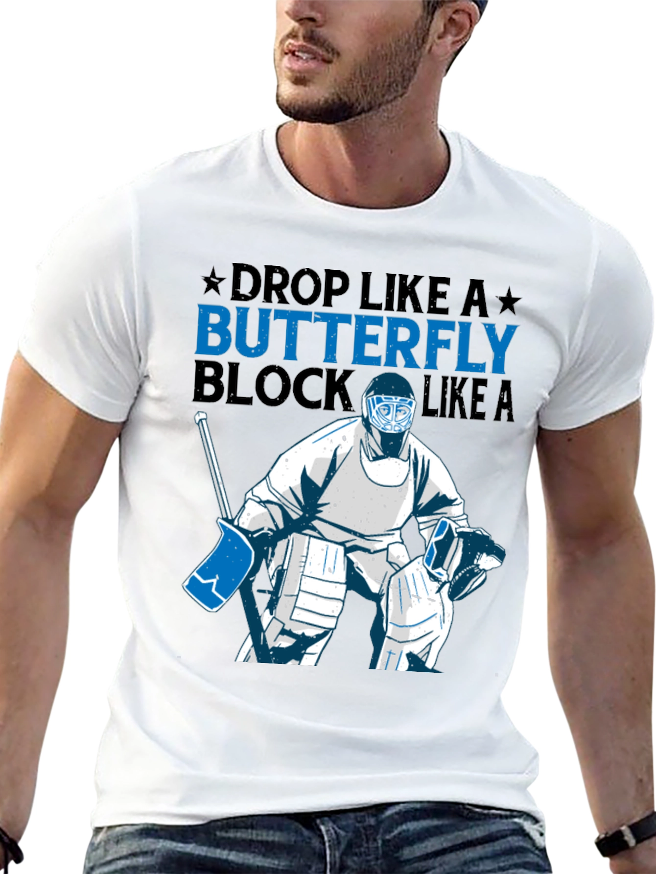 Hockey Goalie T-Shirt - Drop Like A Butterfly Block