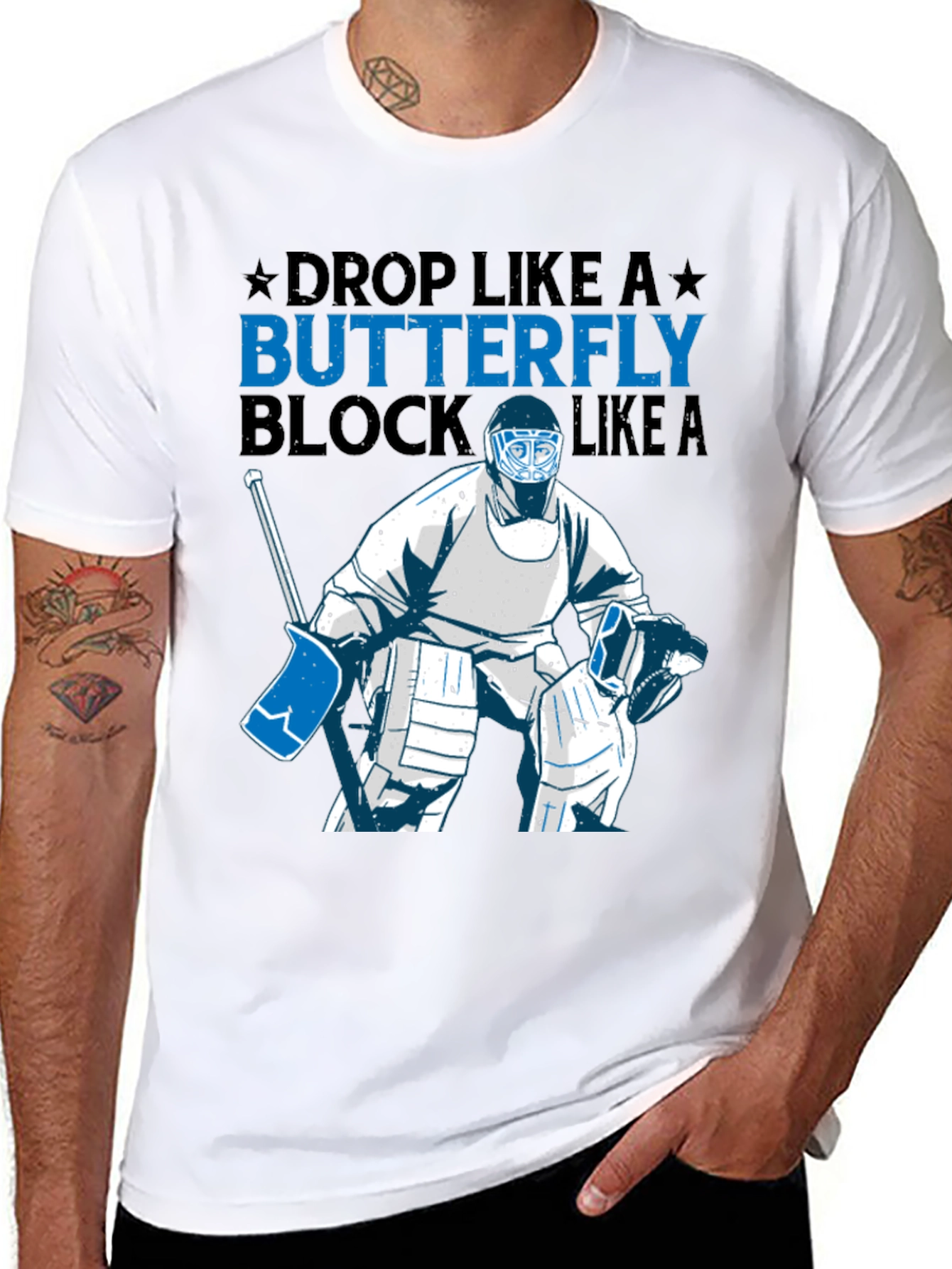 Hockey Goalie T-Shirt - Drop Like A Butterfly Block