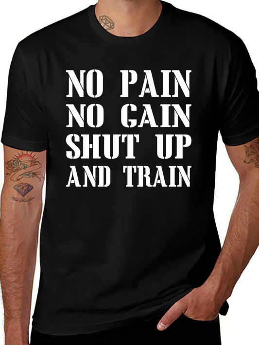 No Pain No Gain Mens T-Shirt