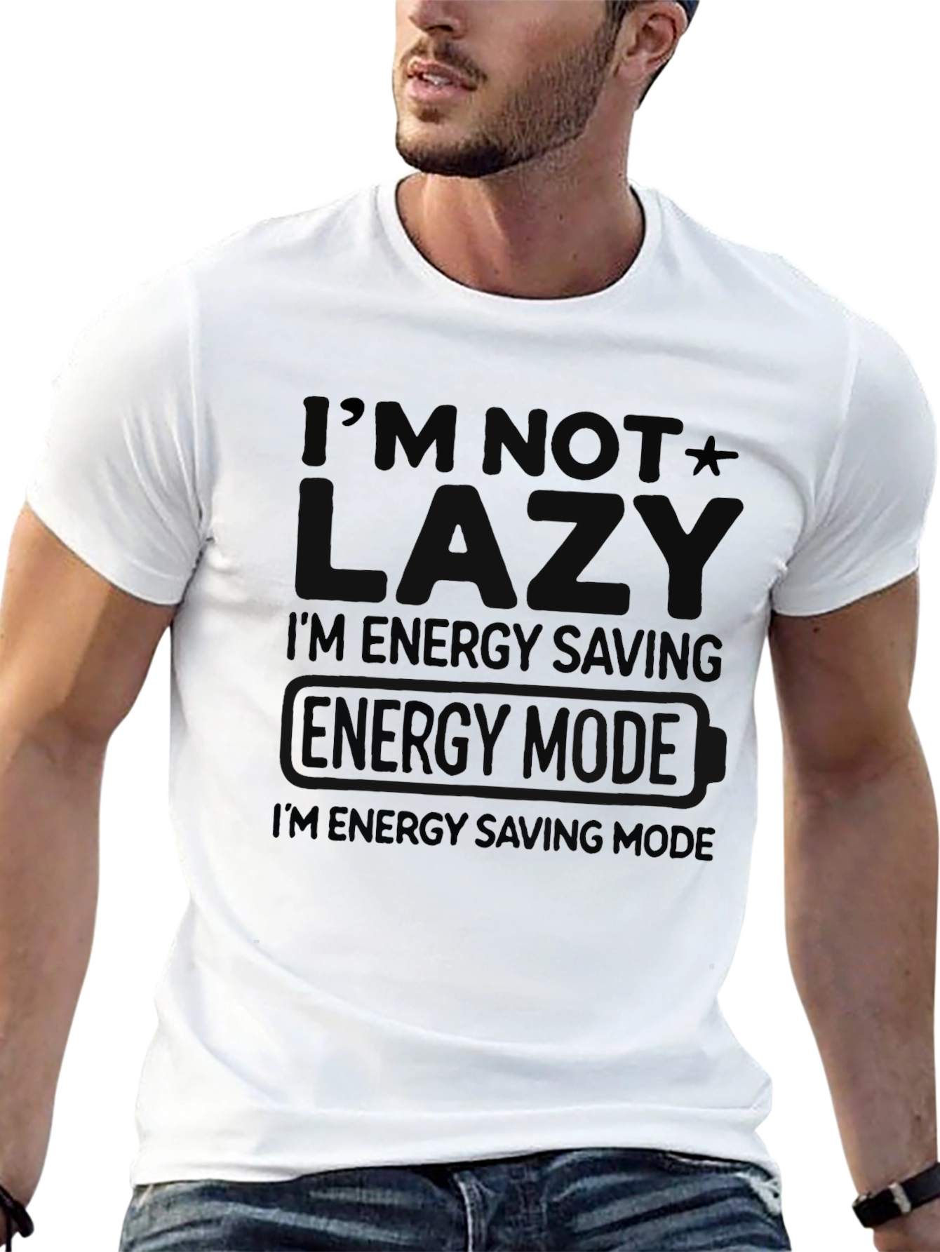 Funny Im Not Lazy Graphic Tee