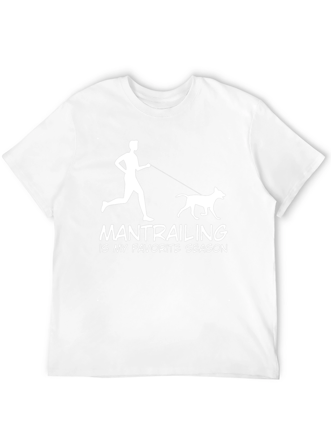 Mantrailing is My Favorite Season T-Shirt