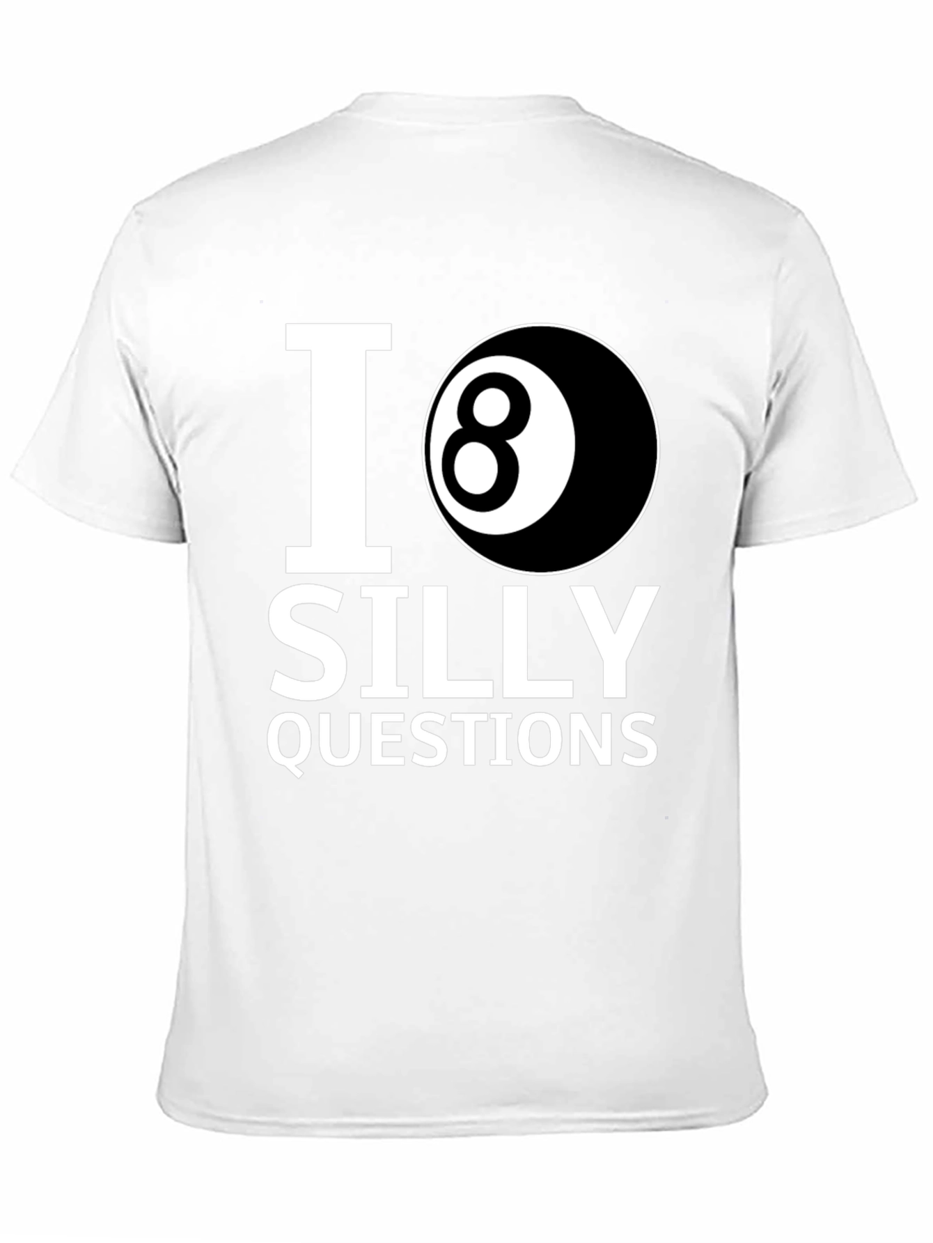 I 8-Ball Silly Questions Graphic Tee