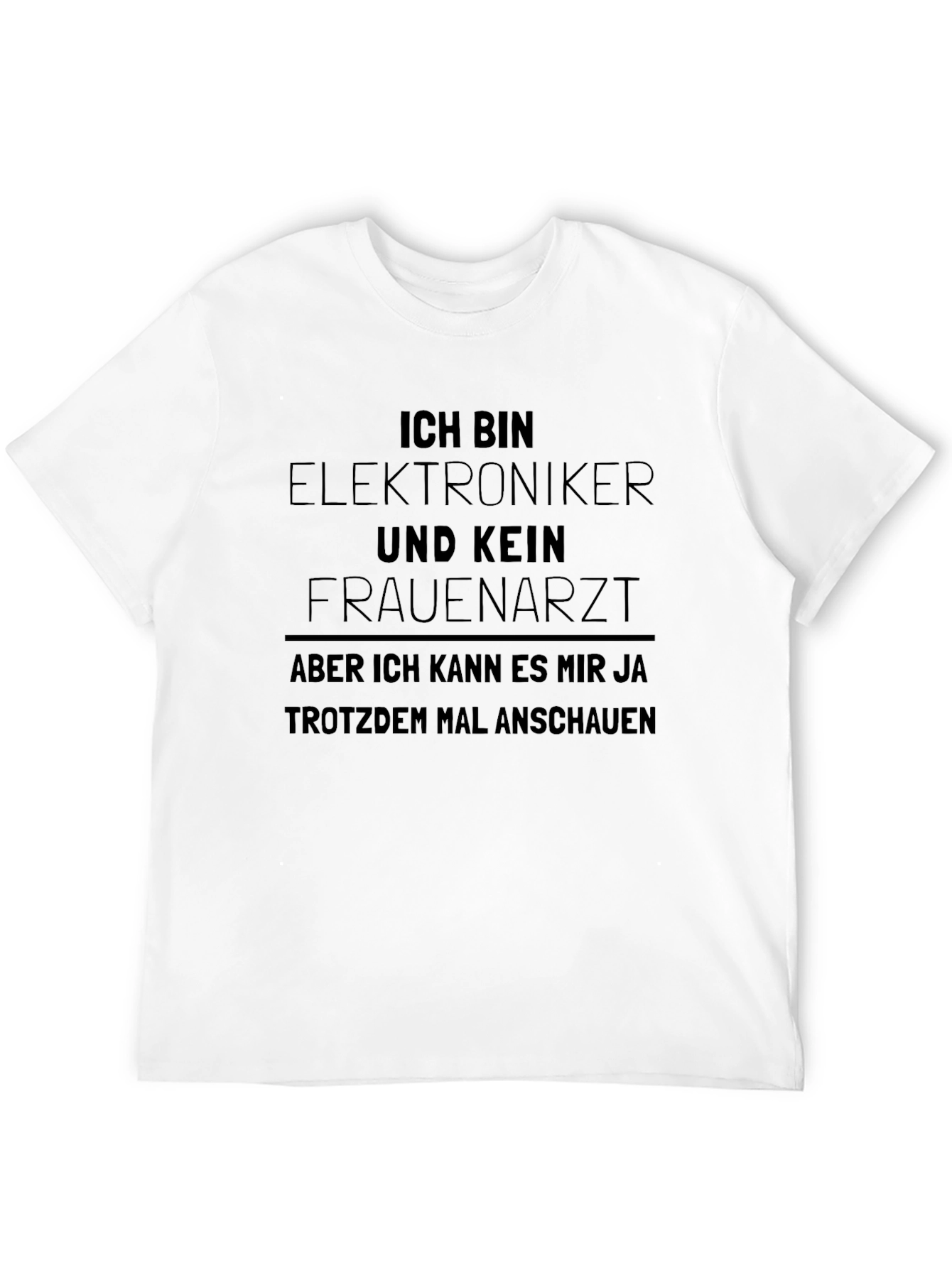 Ich Bin Elektroniker T-Shirt