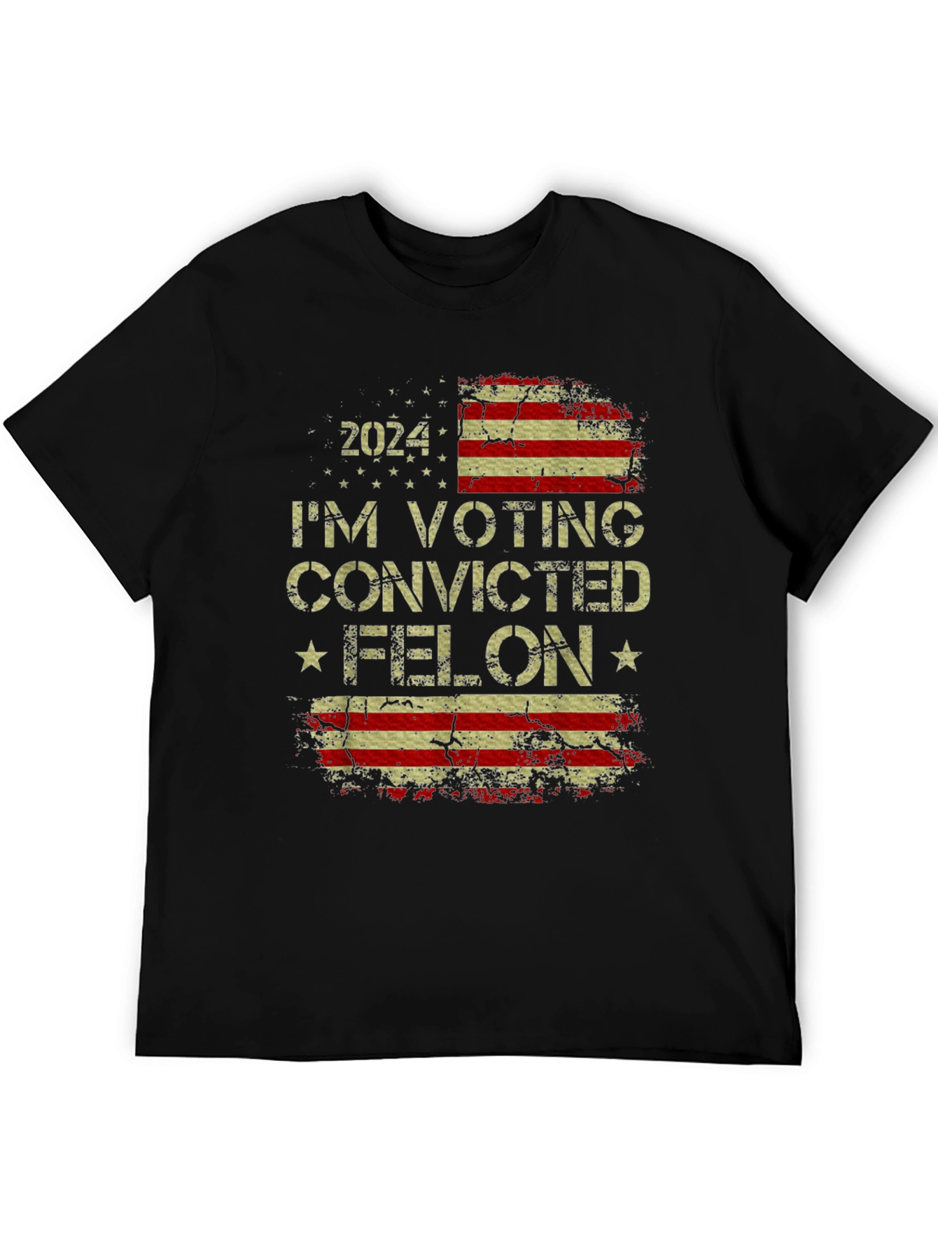 Convicted Felon 2024 T-Shirt