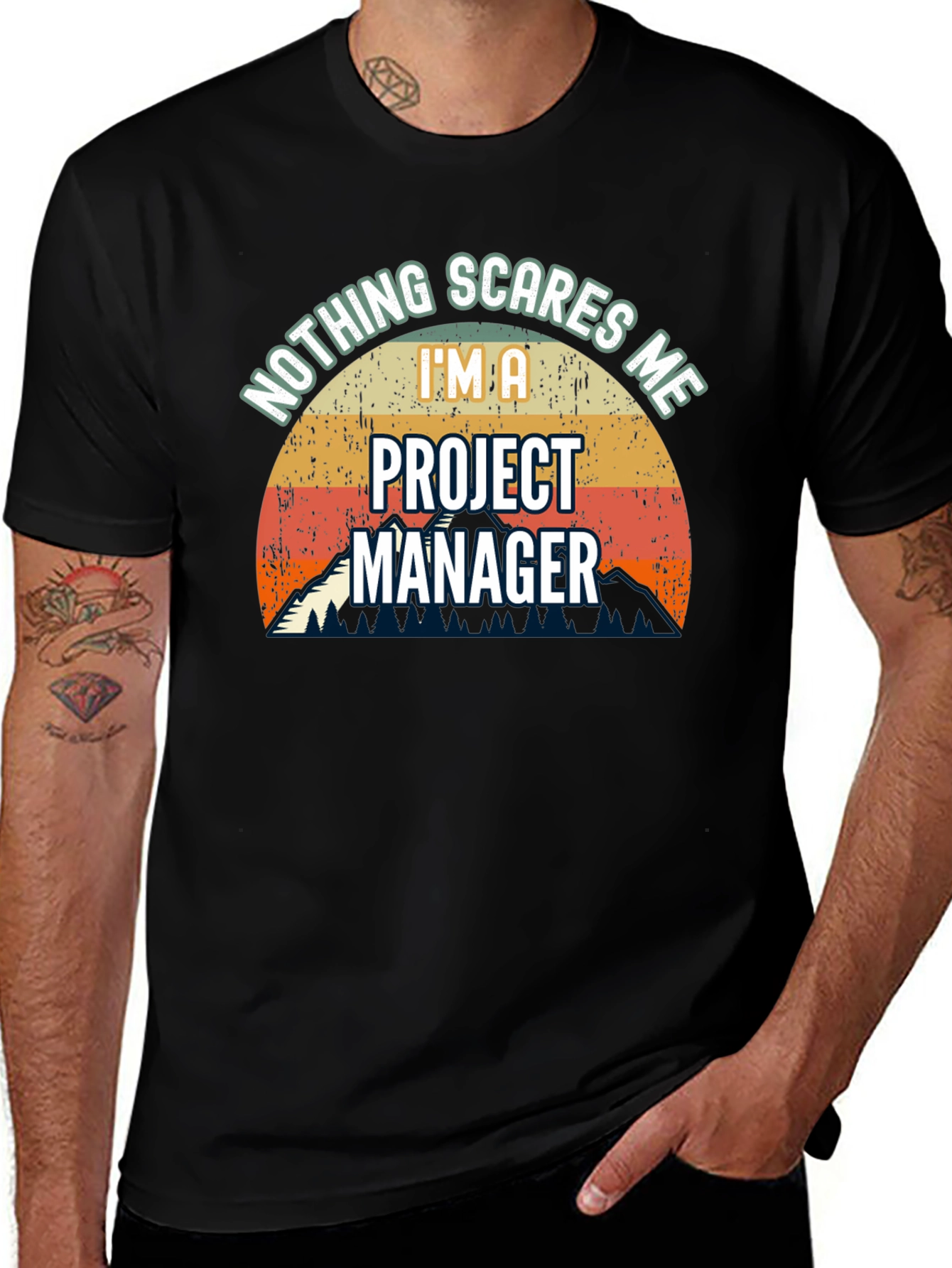 Project Manager T-Shirt: Nothing Scares Me