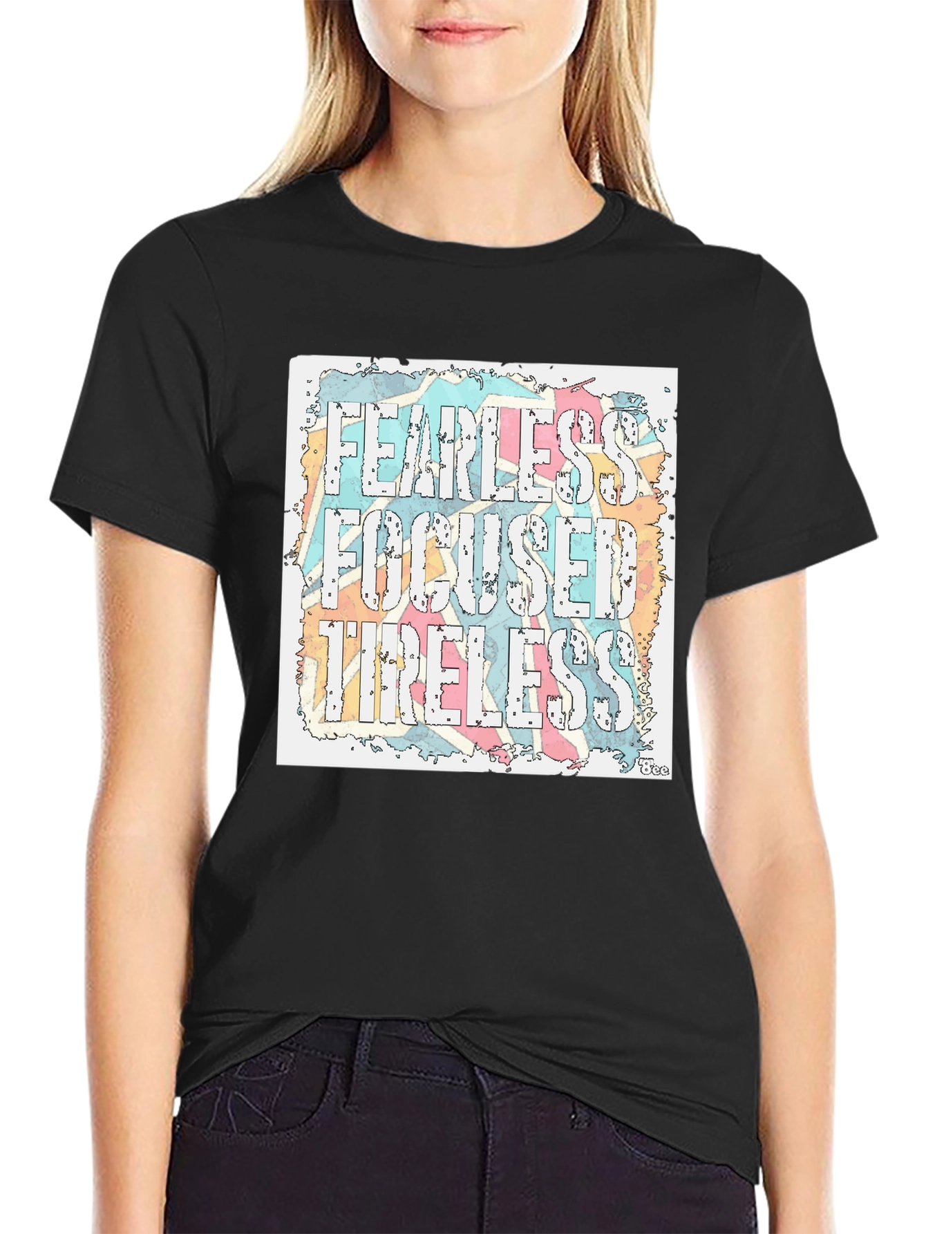 Fearless Focused Tireless Graphic Tee