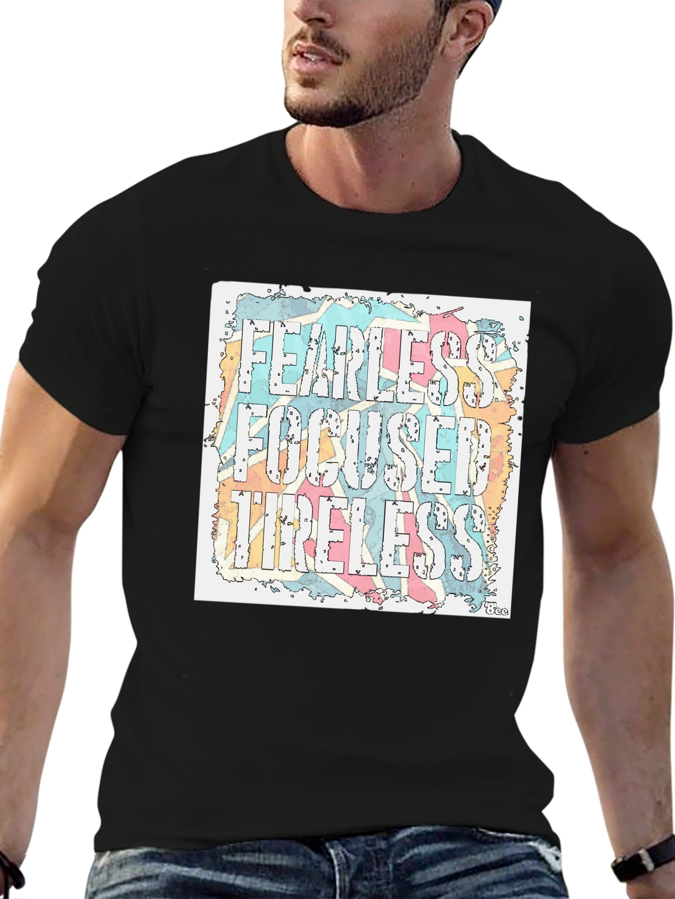 Fearless Focused Tireless Graphic Tee