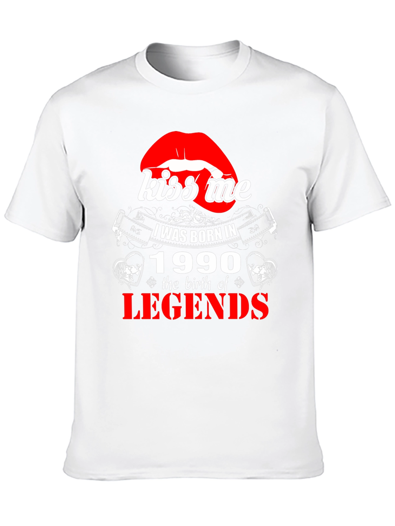 Kiss Me Born in 1990 Legends Graphic T-Shirt