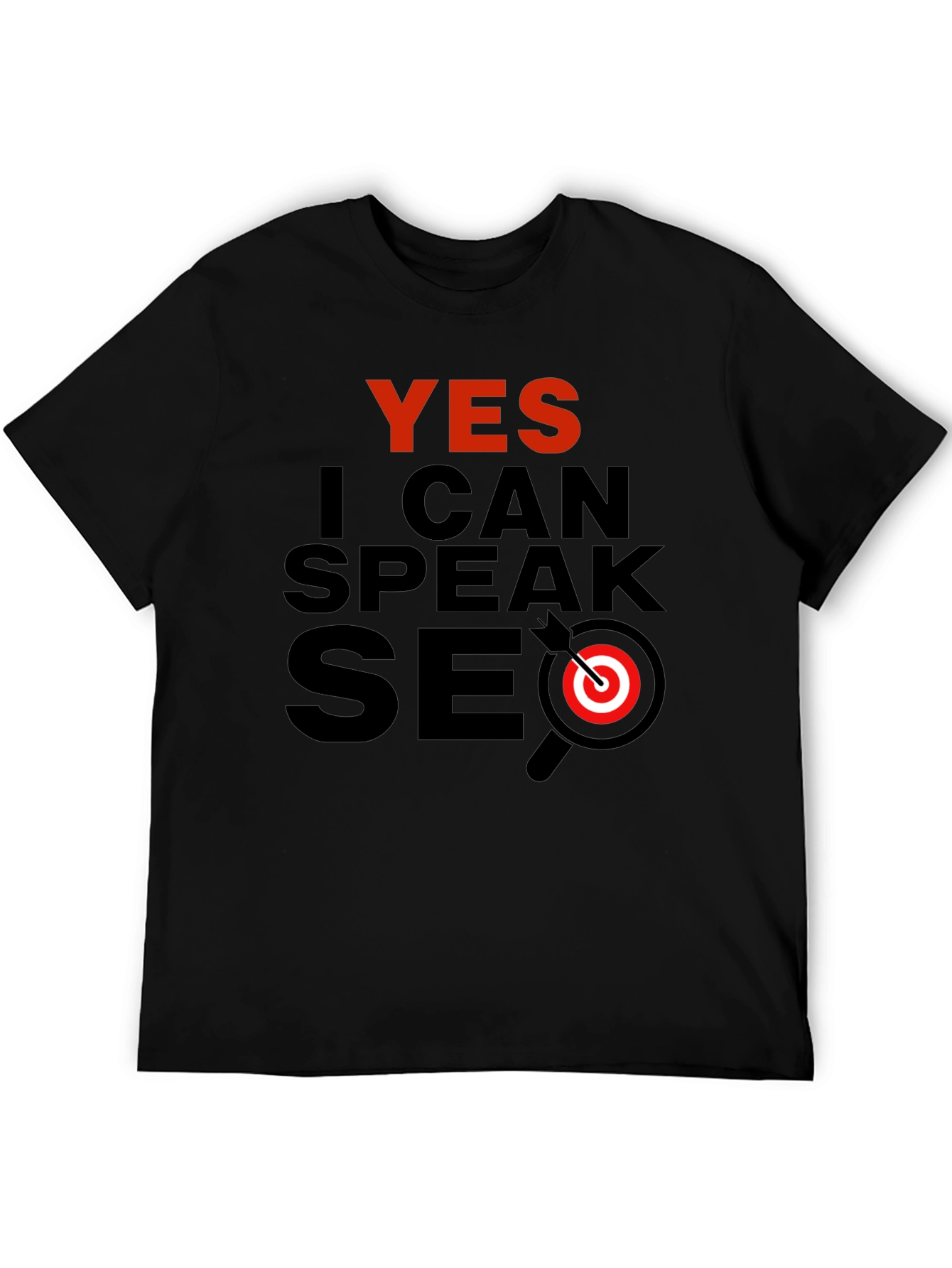 Yes I Can Speak SEO Black T-Shirt