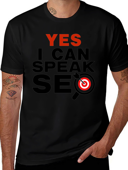Yes I Can Speak SEO Black T-Shirt