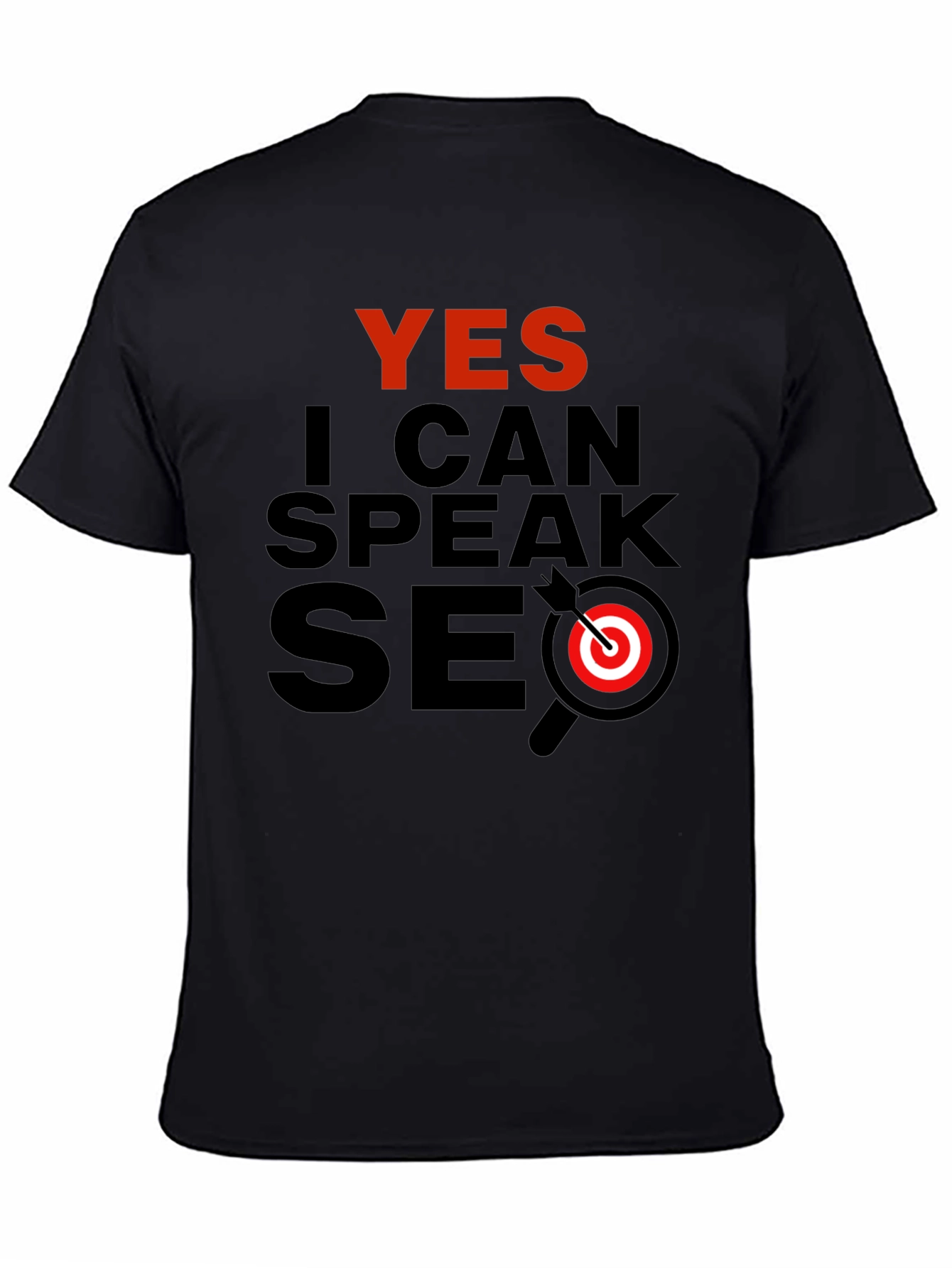 Yes I Can Speak SEO Black T-Shirt