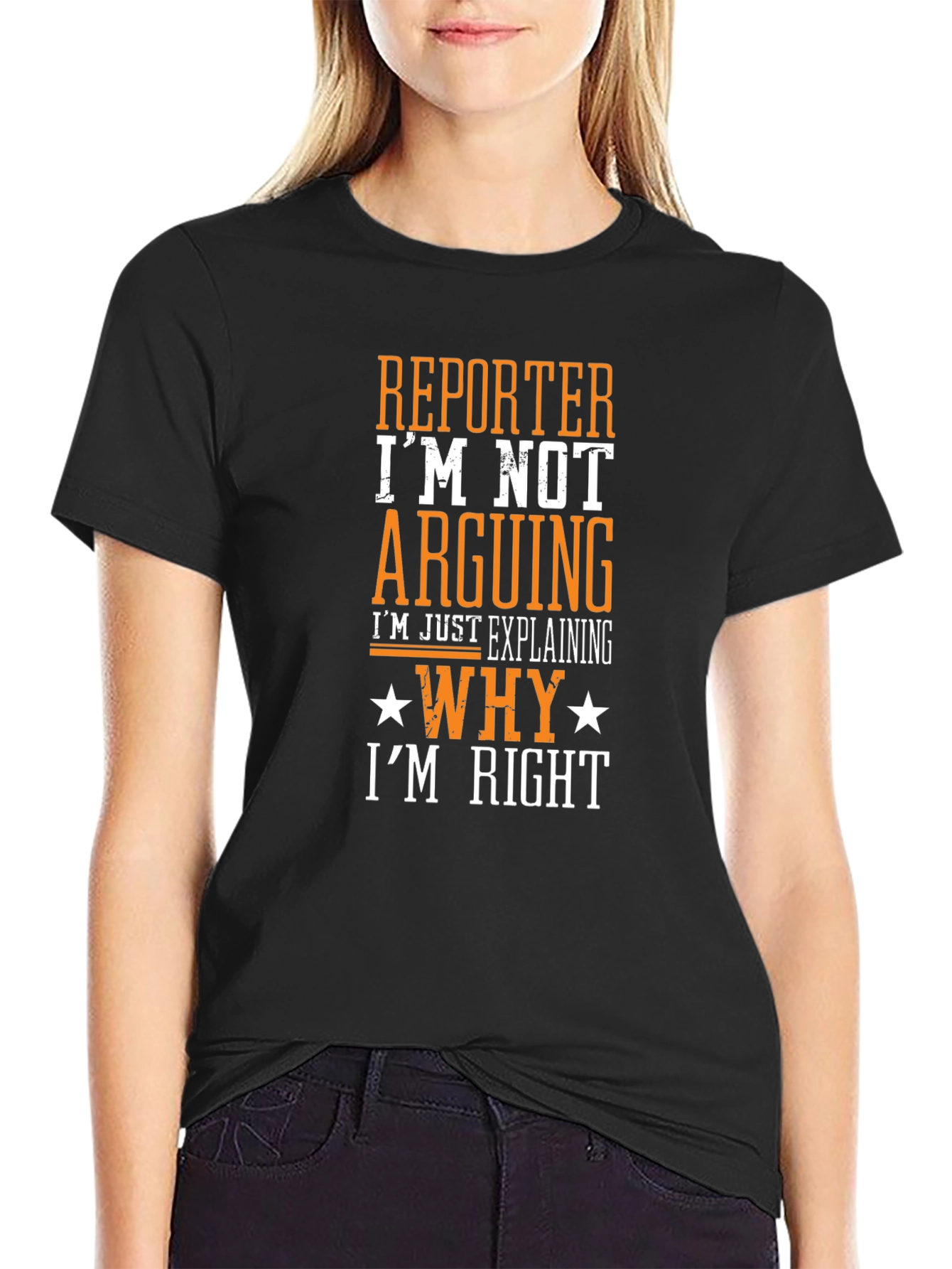 Reporter Im Not Arguing Funny T-Shirt