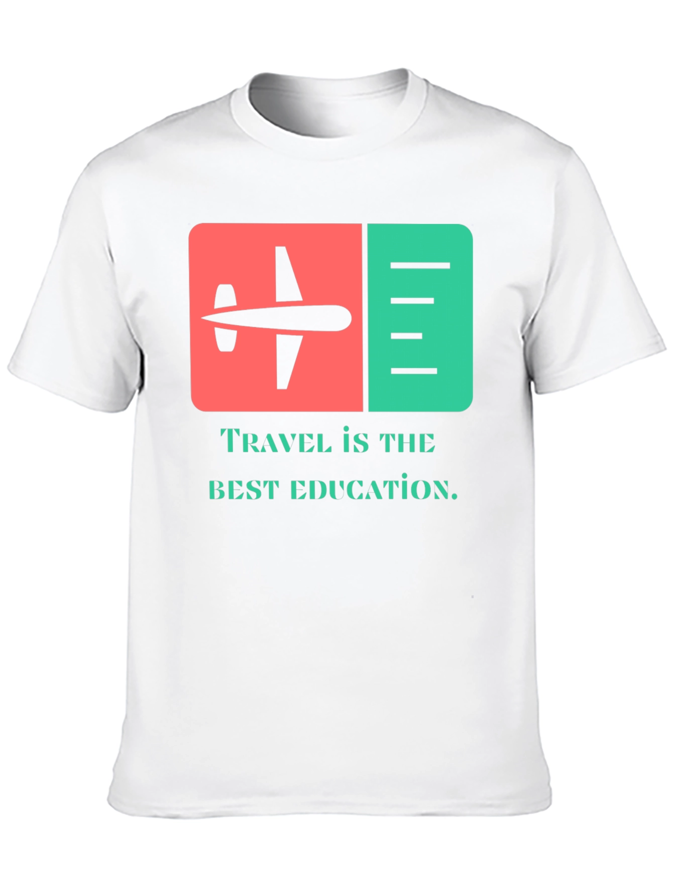Travel Is The Best Education T-Shirt