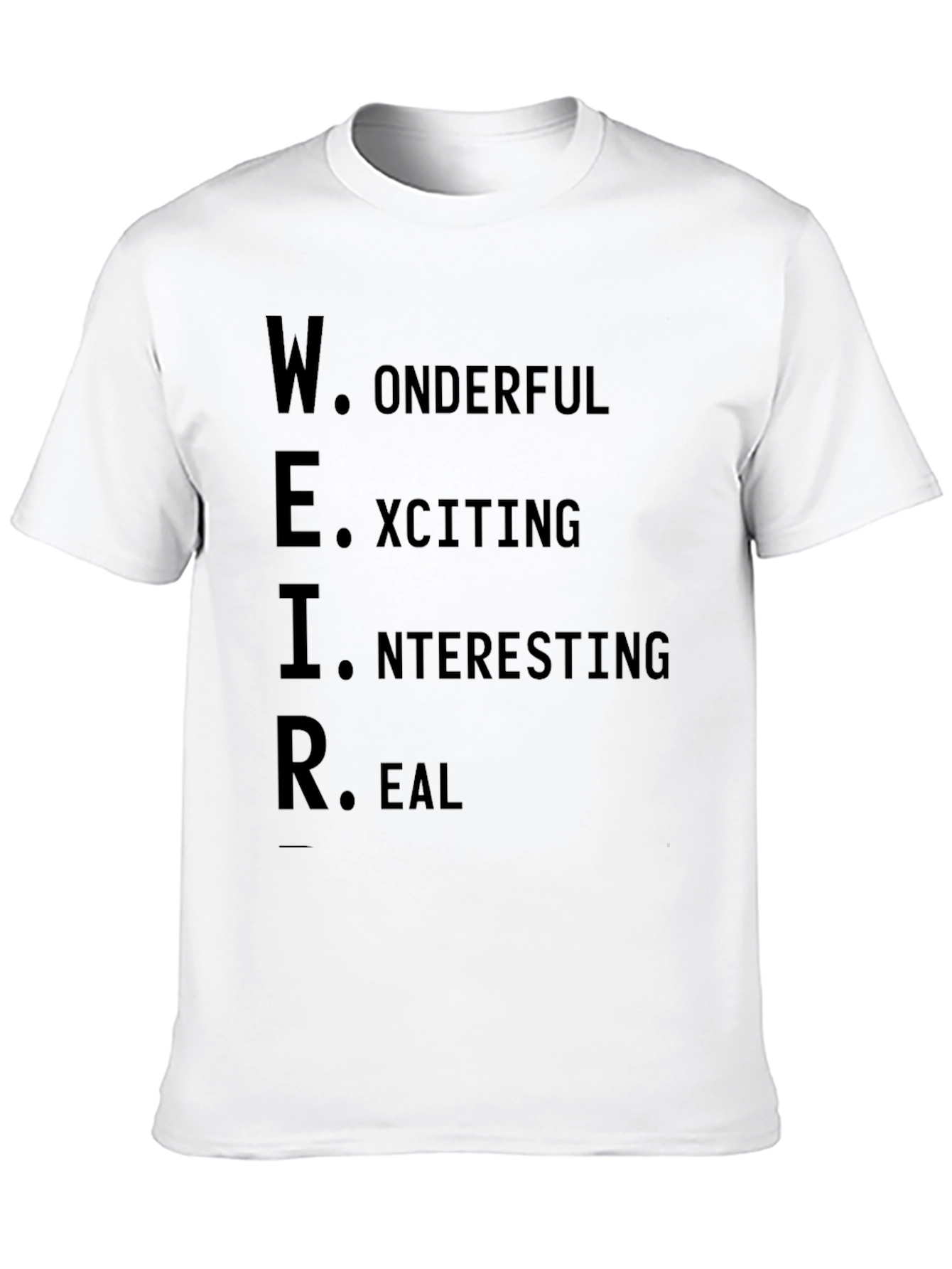 Weird Definition Graphic Print Crew Neck Tee