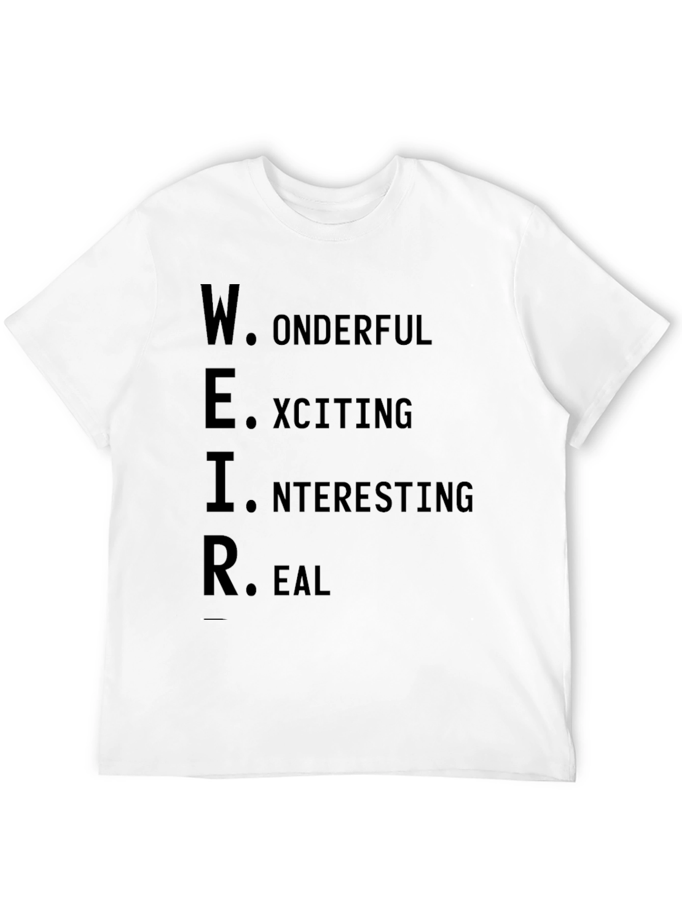 Weird Definition Graphic Print Crew Neck Tee