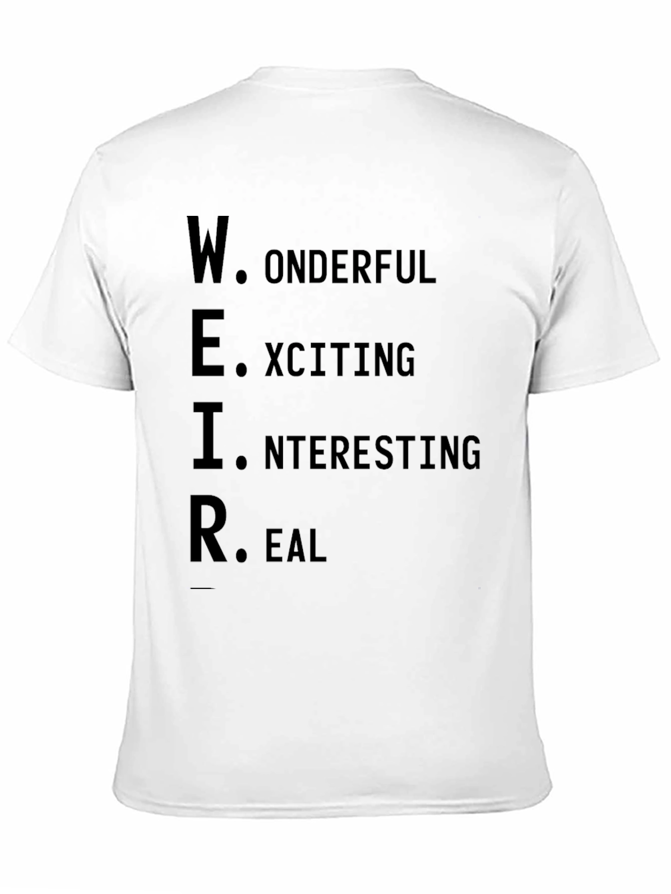 Weird Definition Graphic Print Crew Neck Tee