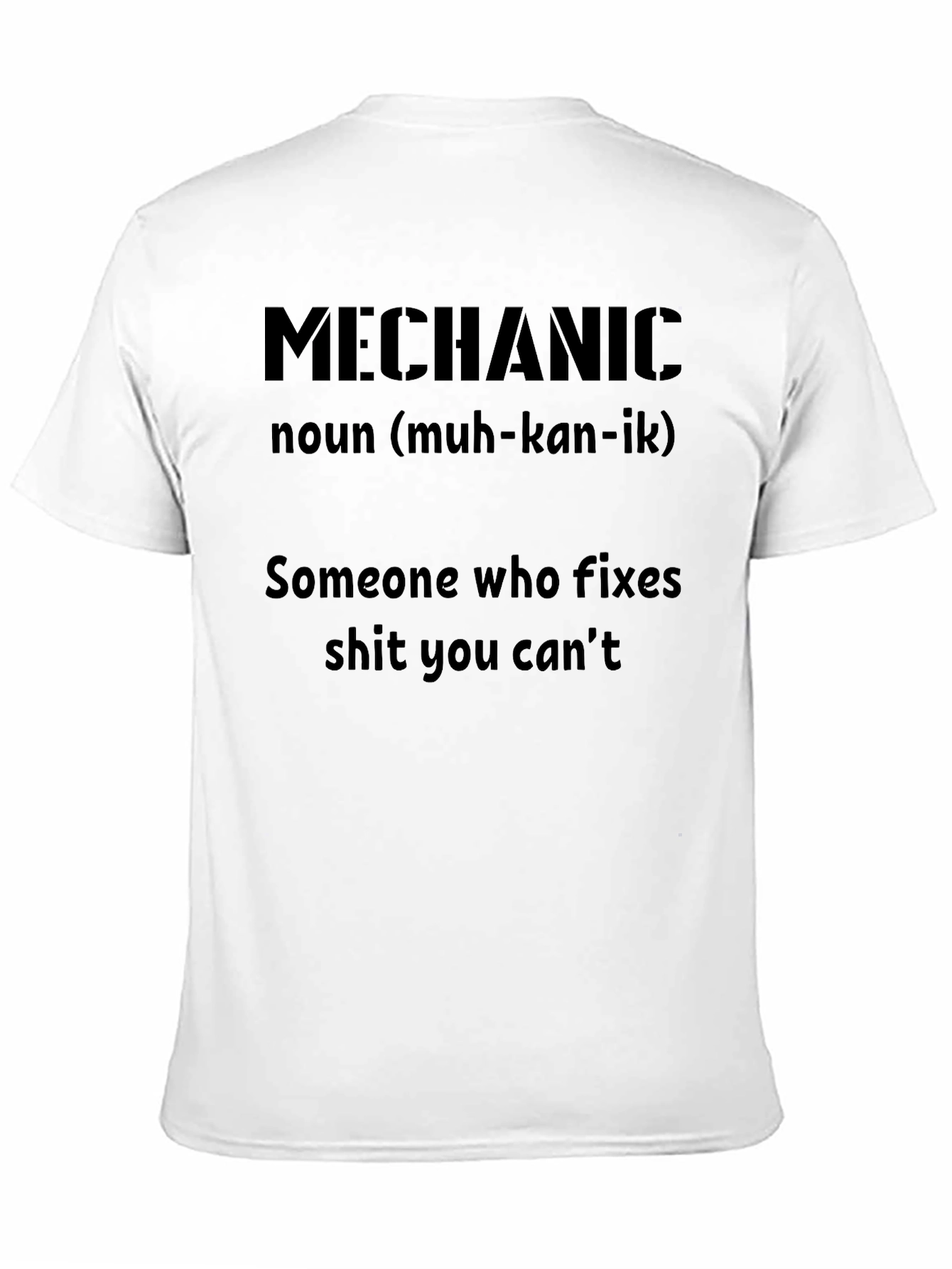 Mechanic Definition T-Shirt - Funny Mechanic Gift